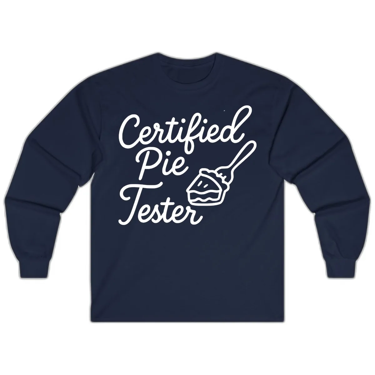 Certified Pie Tester Design Long Sleeve in Navy