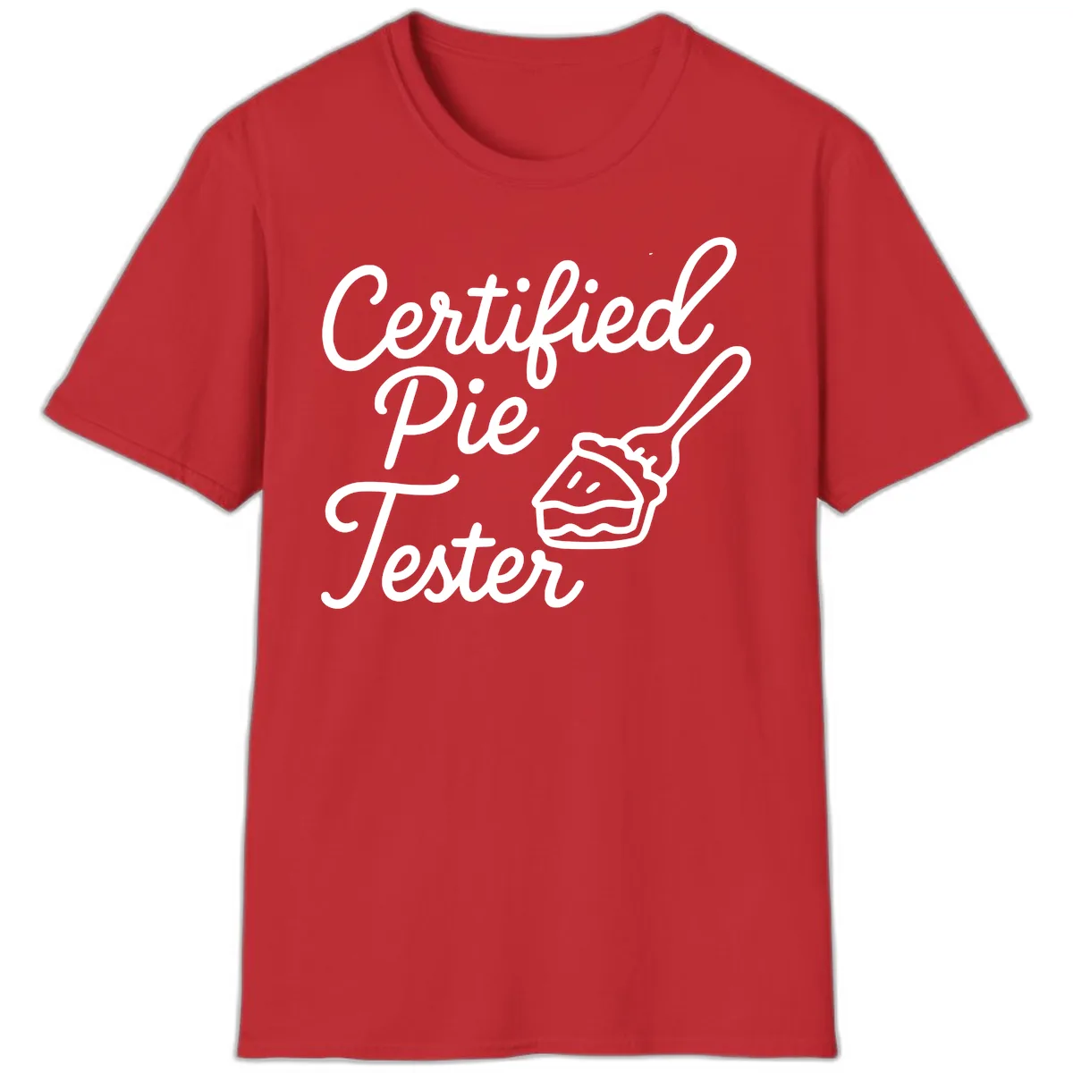 Certified Pie Tester Design T-Shirt in Red