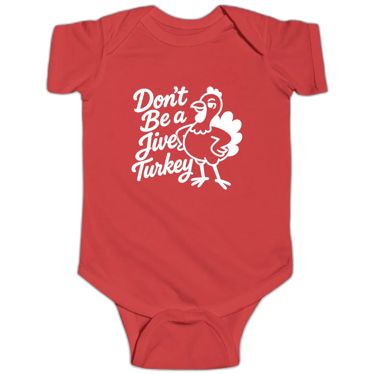 Don't Be A Jive Turkey Baby Onesie in Red