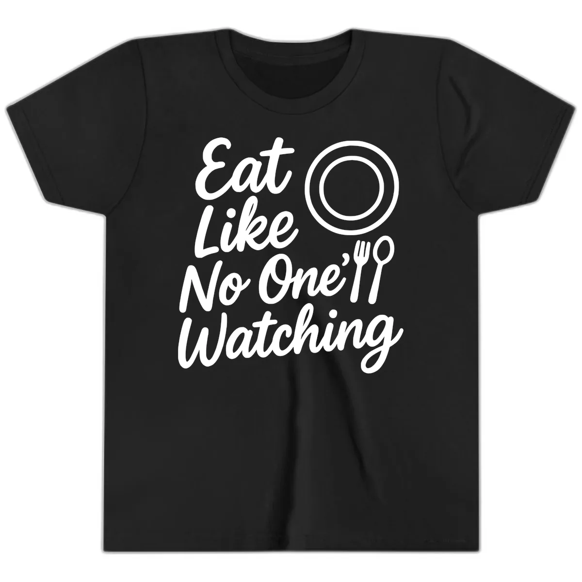 Eat Like No One Is Watching Youth T-Shirt in Black