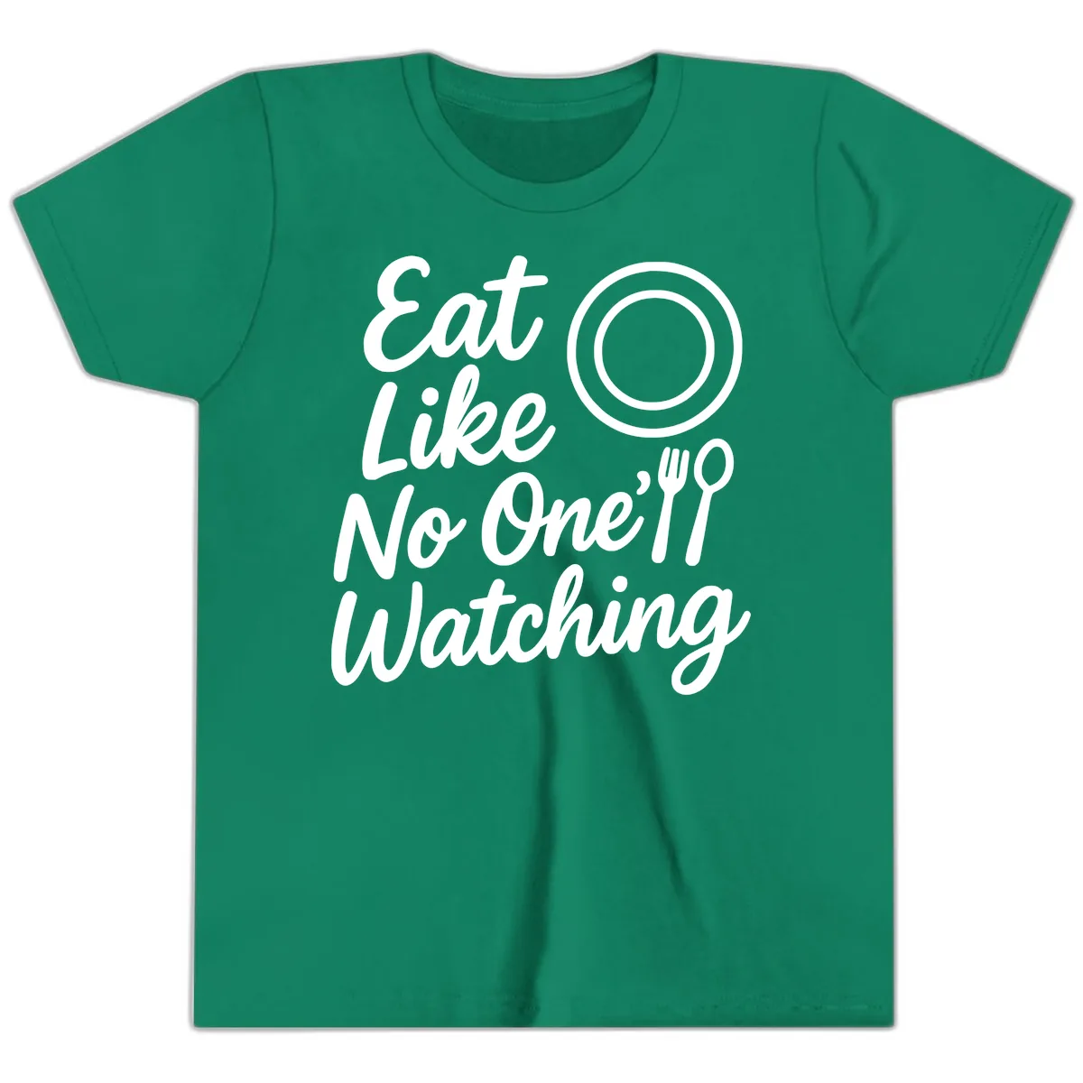 Eat Like No One Is Watching Youth T-Shirt in Kelly