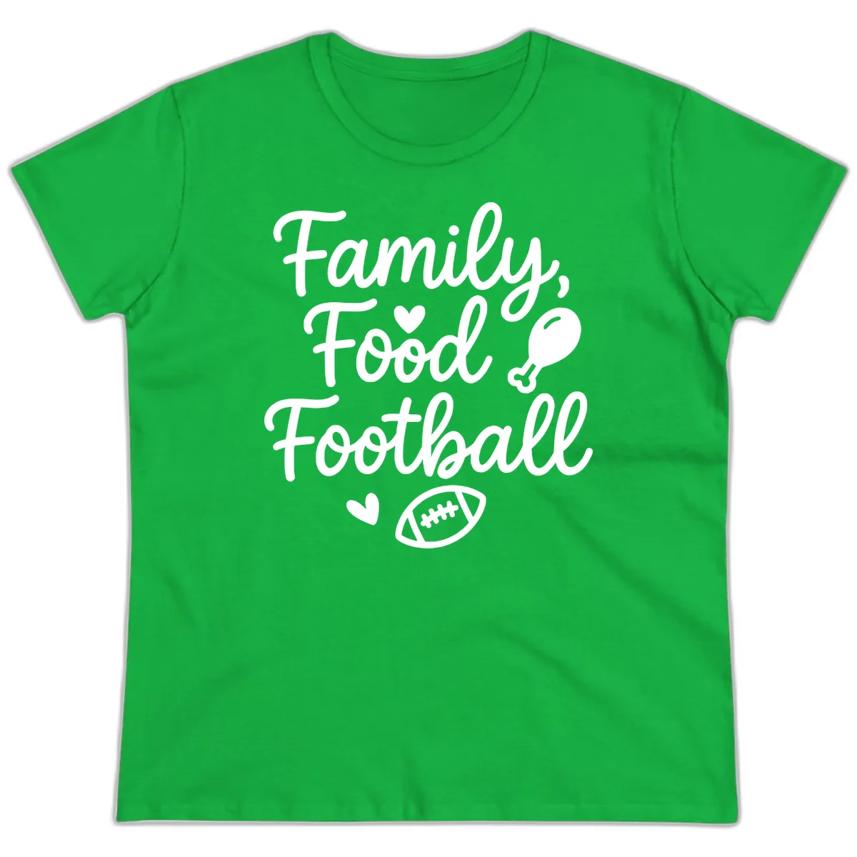 Family Food Football Thanksgiving Ladies Tee in Irish Green