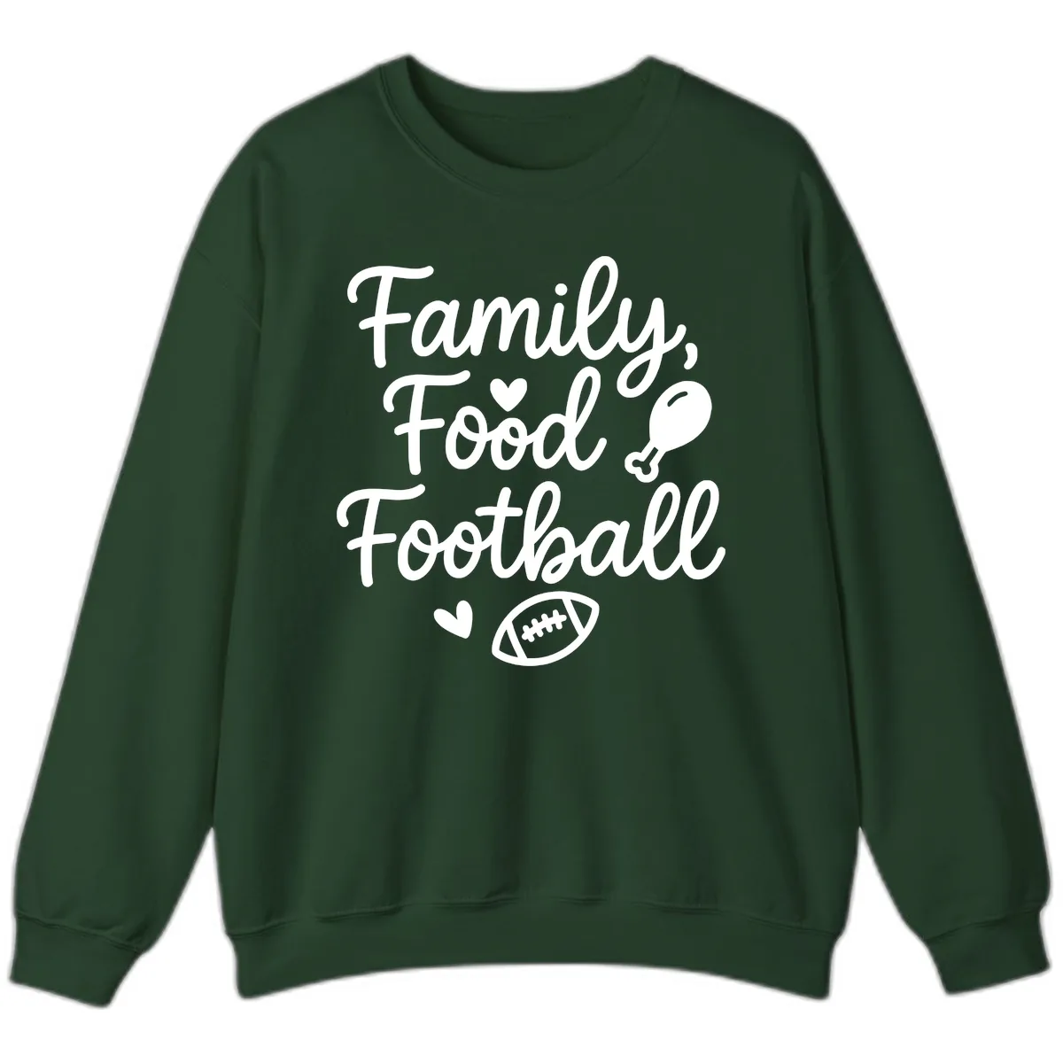 Family Food Football Thanksgiving Sweatshirt in Forest Green