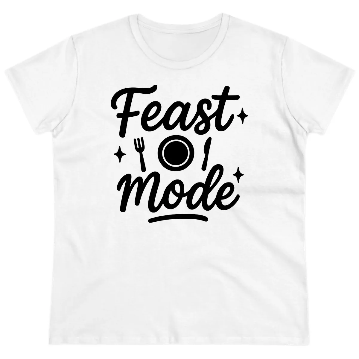 Feast Mode Typography Design Ladies Tee in White