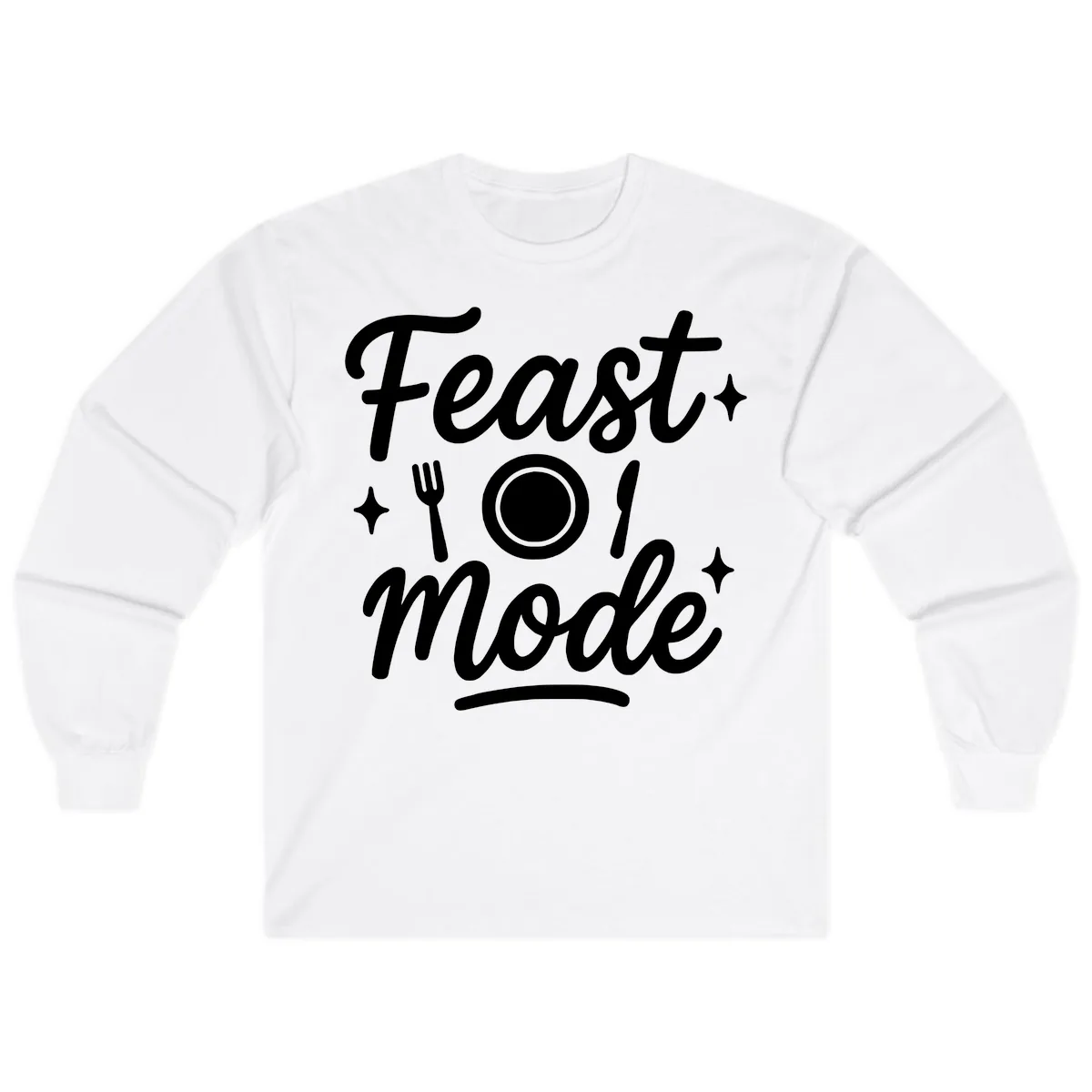 Feast Mode Typography Design Long Sleeve in White