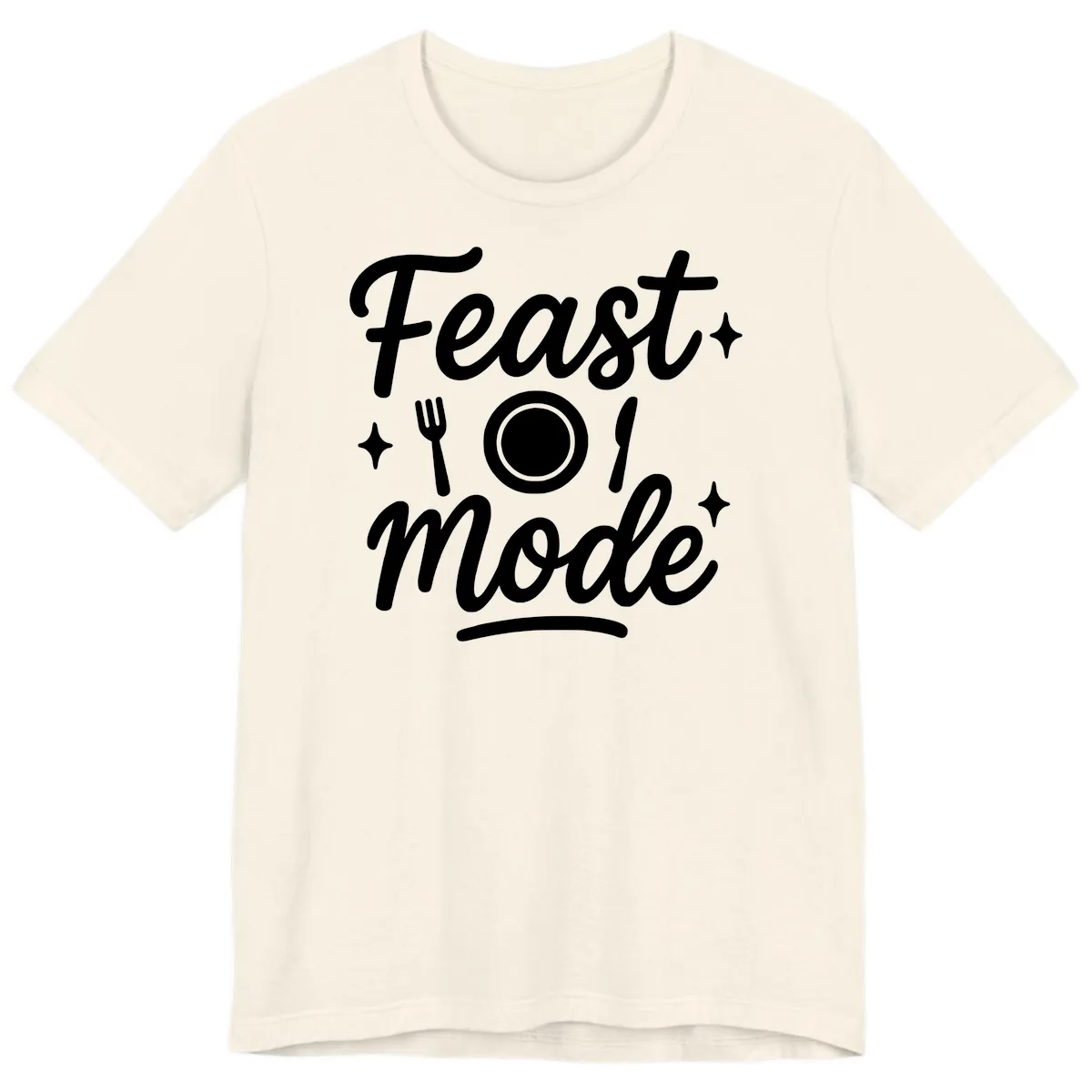 Feast Mode Typography Design Premium T-Shirt in Natural