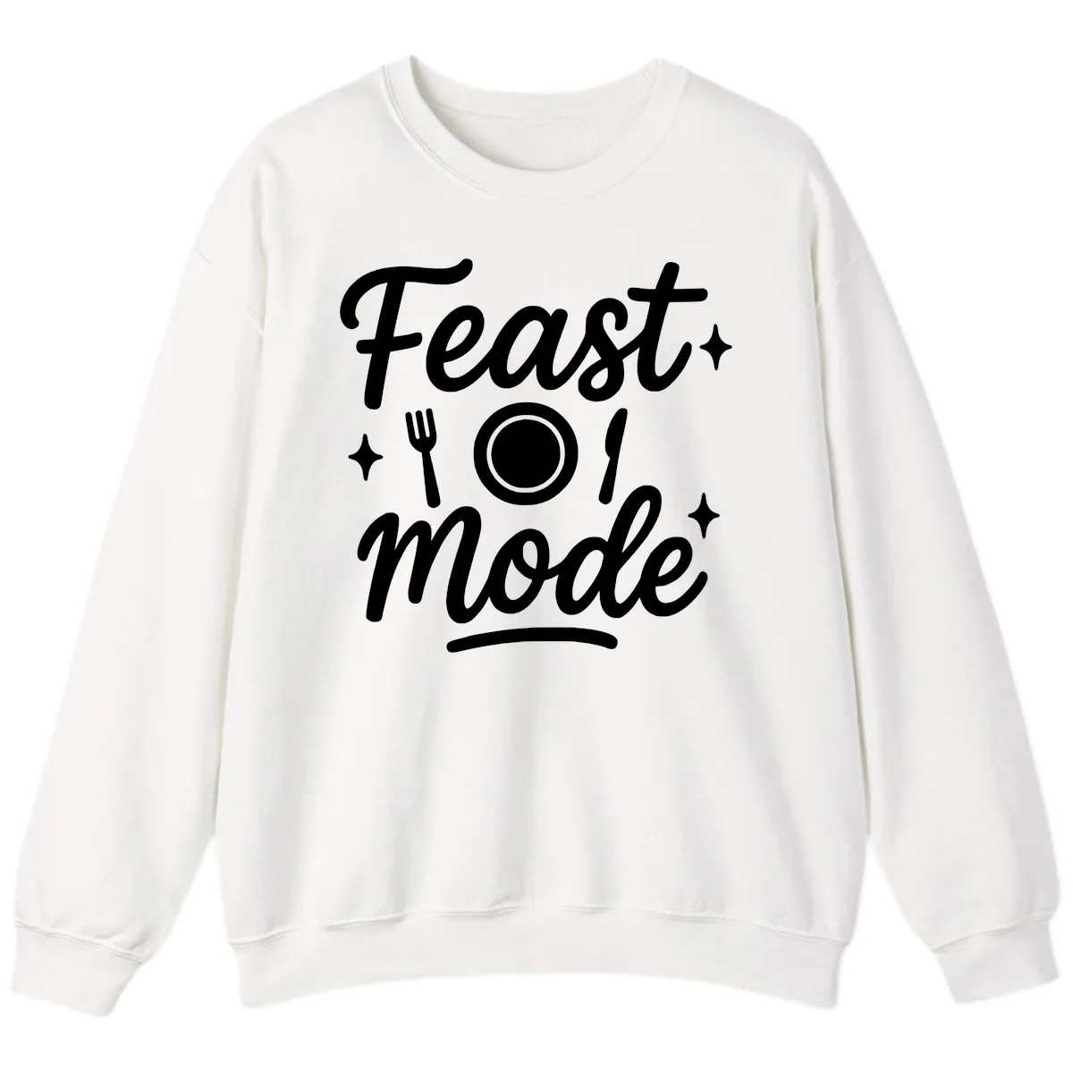 Feast Mode Typography Design Sweatshirt in White