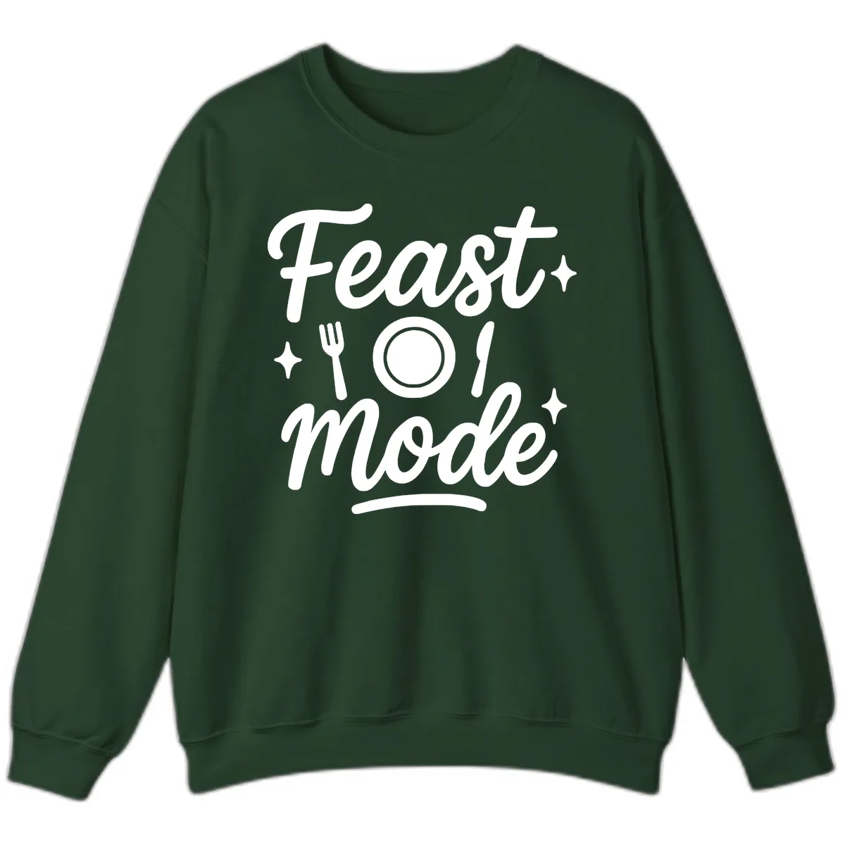 Feast Mode Typography Design Sweatshirt in Forest Green