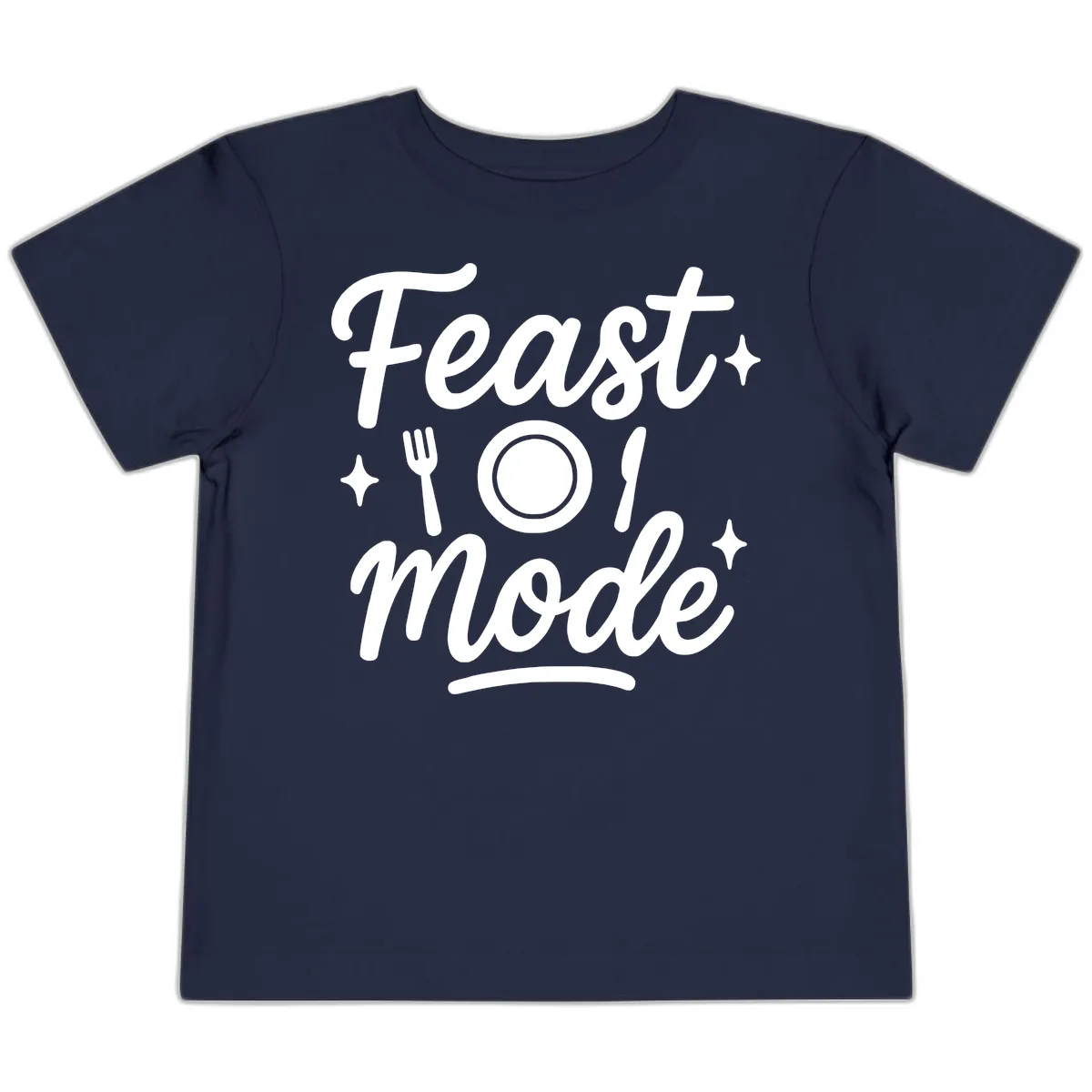 Feast Mode Typography Design Toddler T-Shirt in Navy