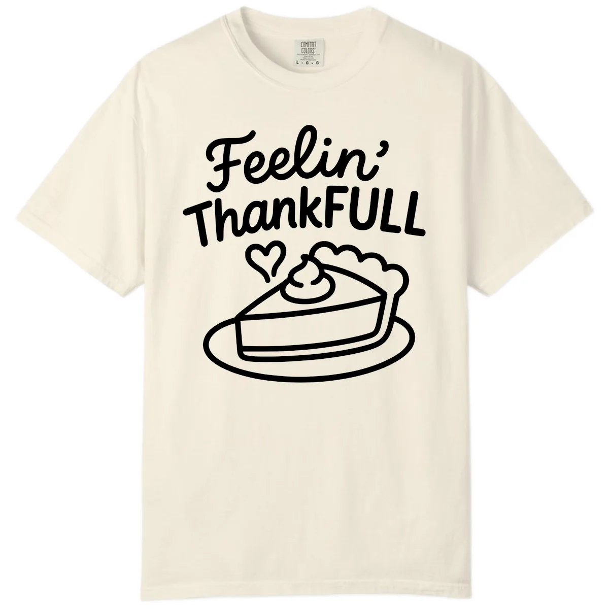 Feelin Thankfull Pie Slice Comfort Color in Ivory