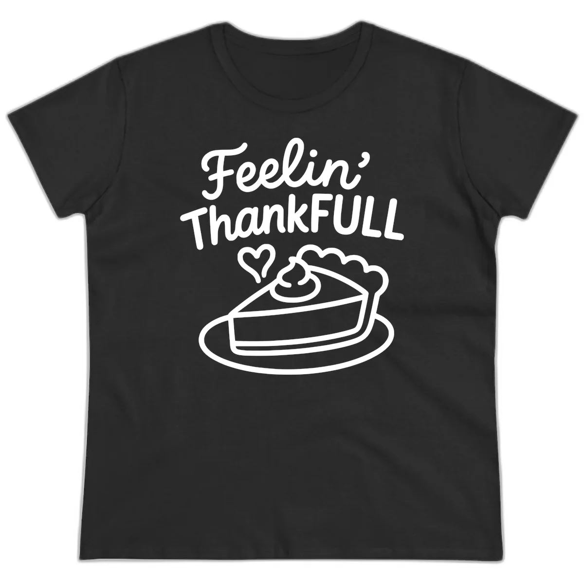 Feelin Thankfull Pie Slice Ladies Tee in Black