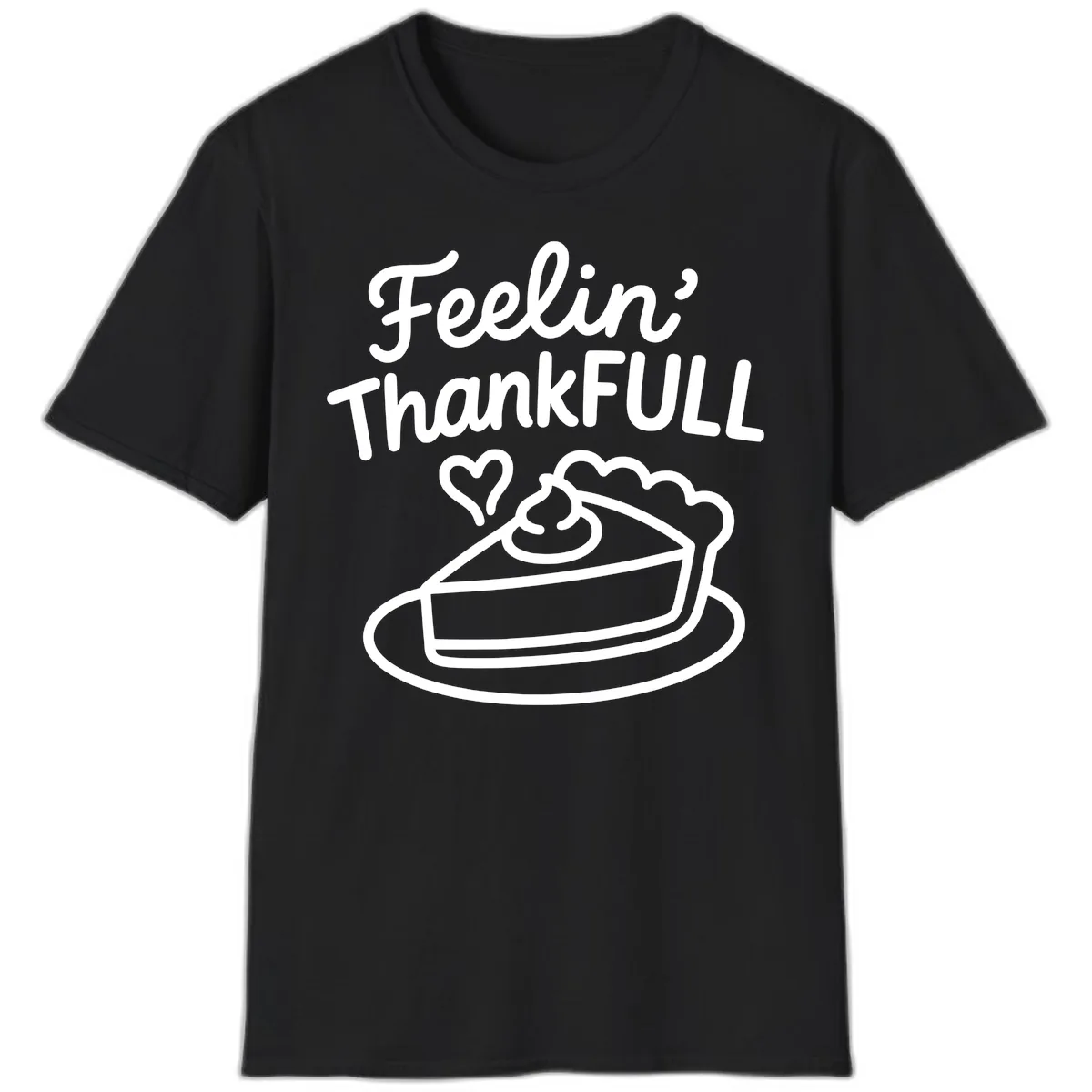 Feelin Thankfull Pie Slice T-Shirt in Black
