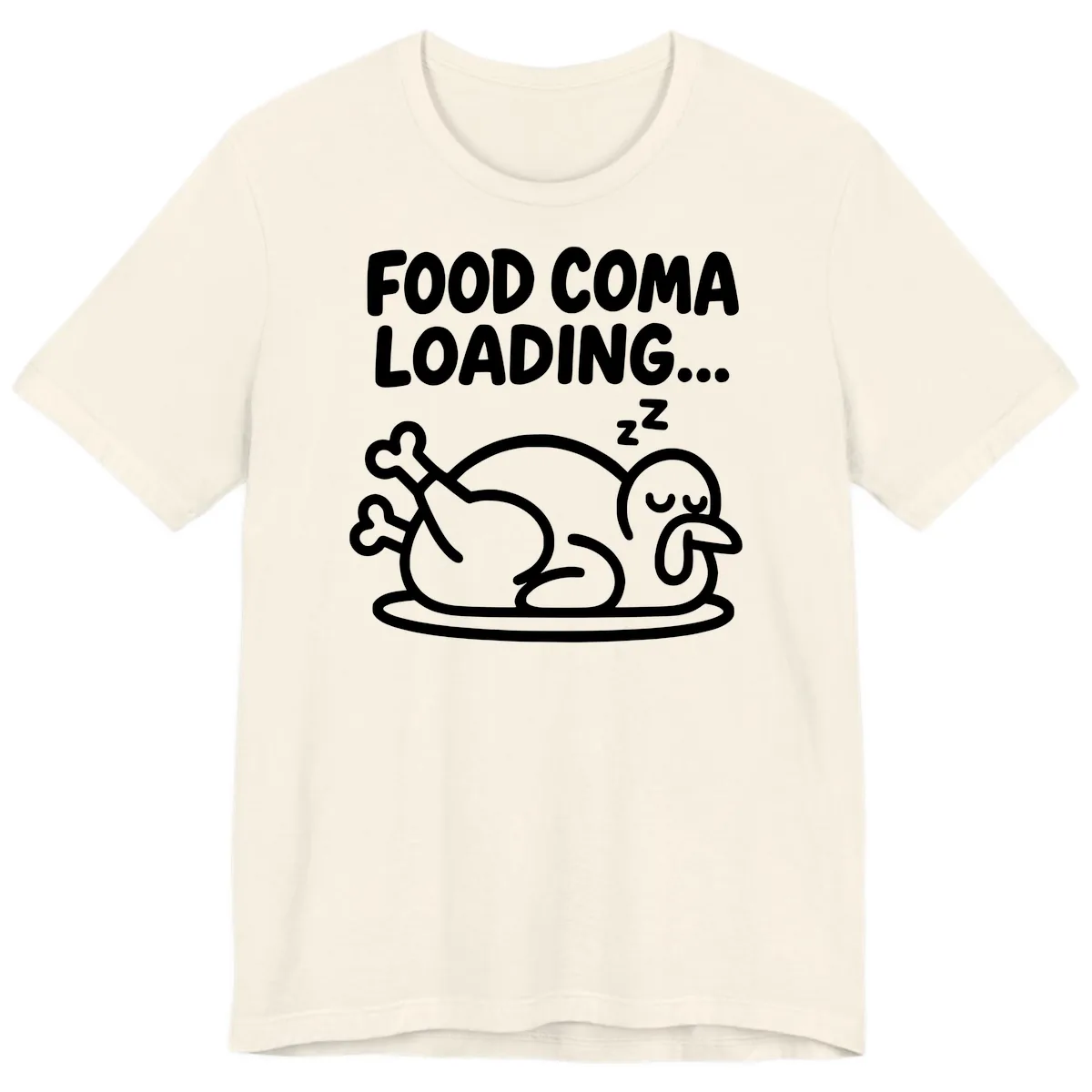 Food Coma Loading Turkey Graphic Premium T-Shirt in Natural