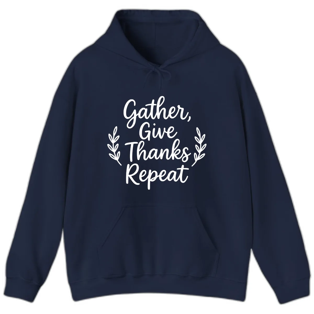 Gather Give Thanks Repeat Design Hoodie in Navy
