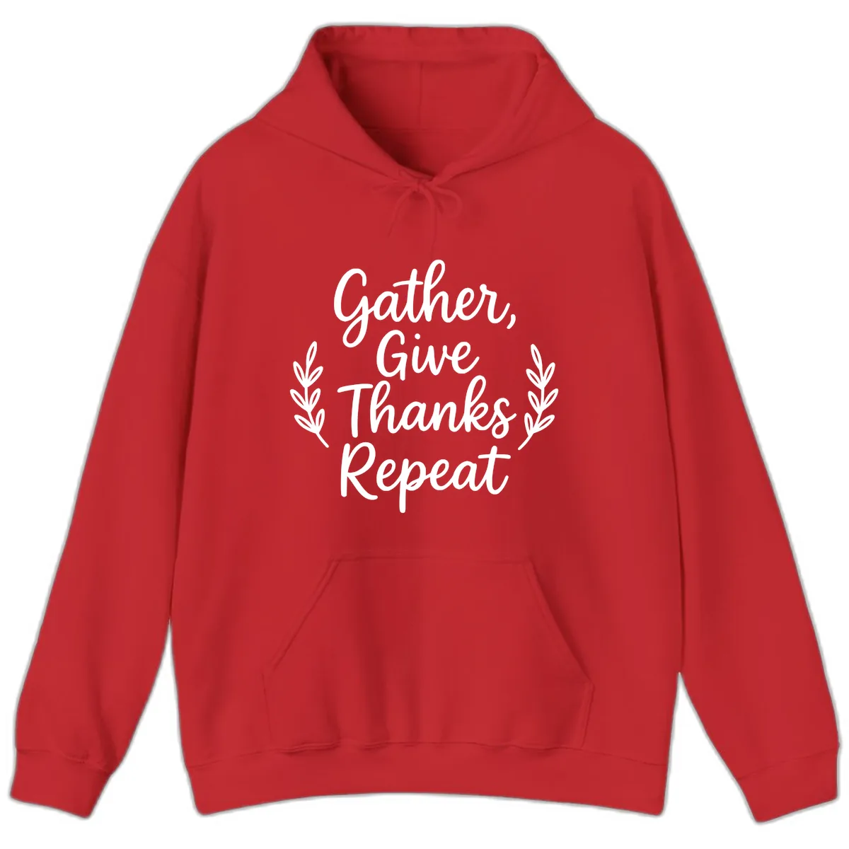 Gather Give Thanks Repeat Design Hoodie in Red