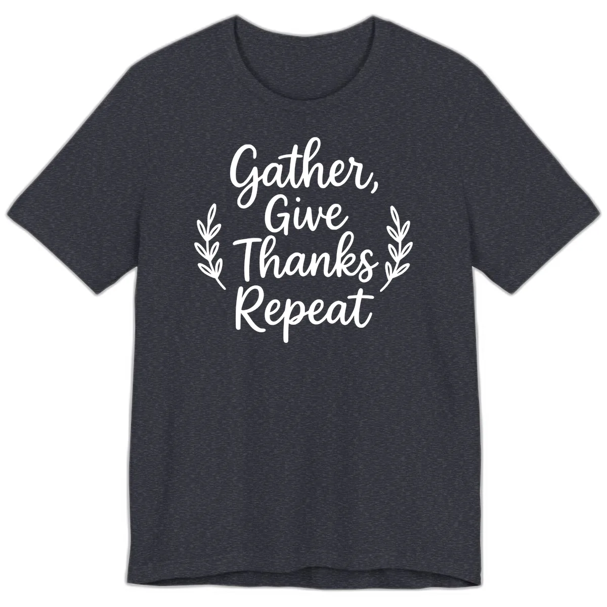 Gather Give Thanks Repeat Design Premium T-Shirt in Heather Navy