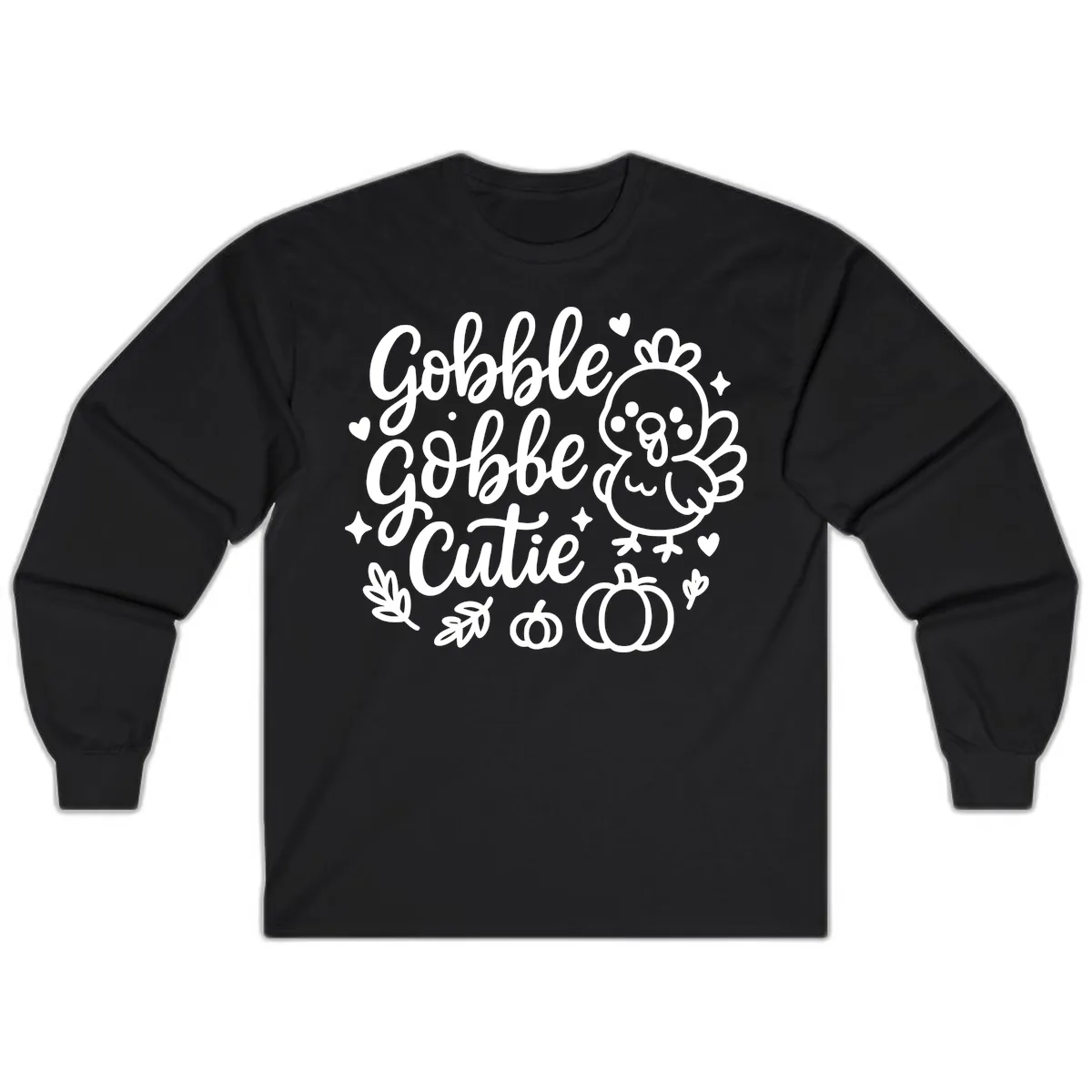 Gobble Gobble Cutie Turkey Design Long Sleeve in Black