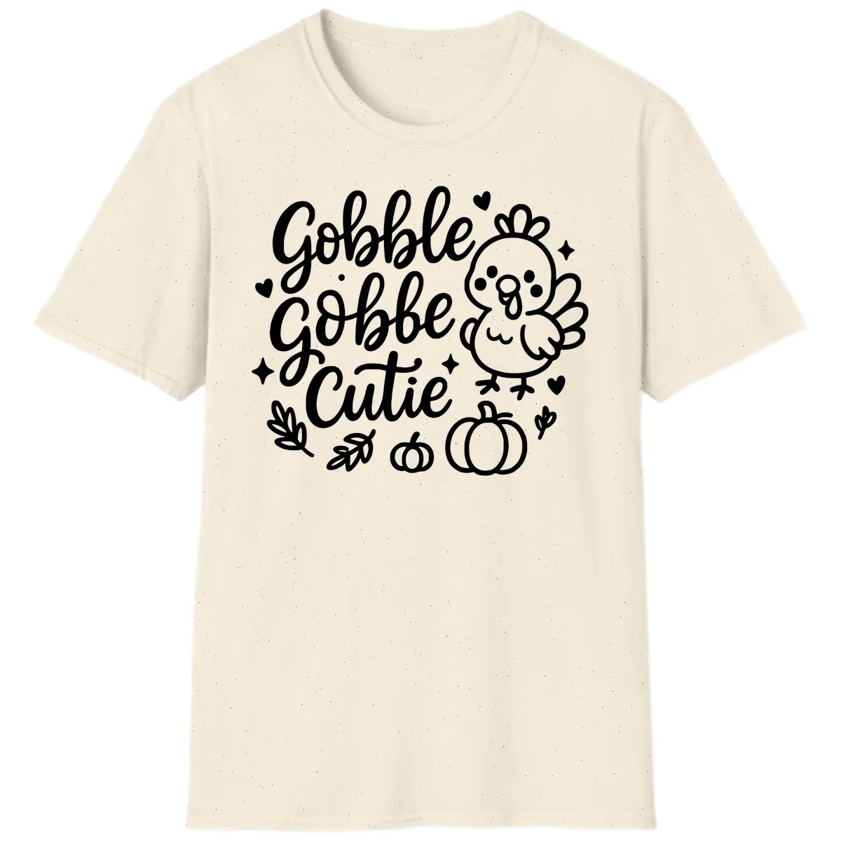 Gobble Gobble Cutie Turkey Design T-Shirt in Natural