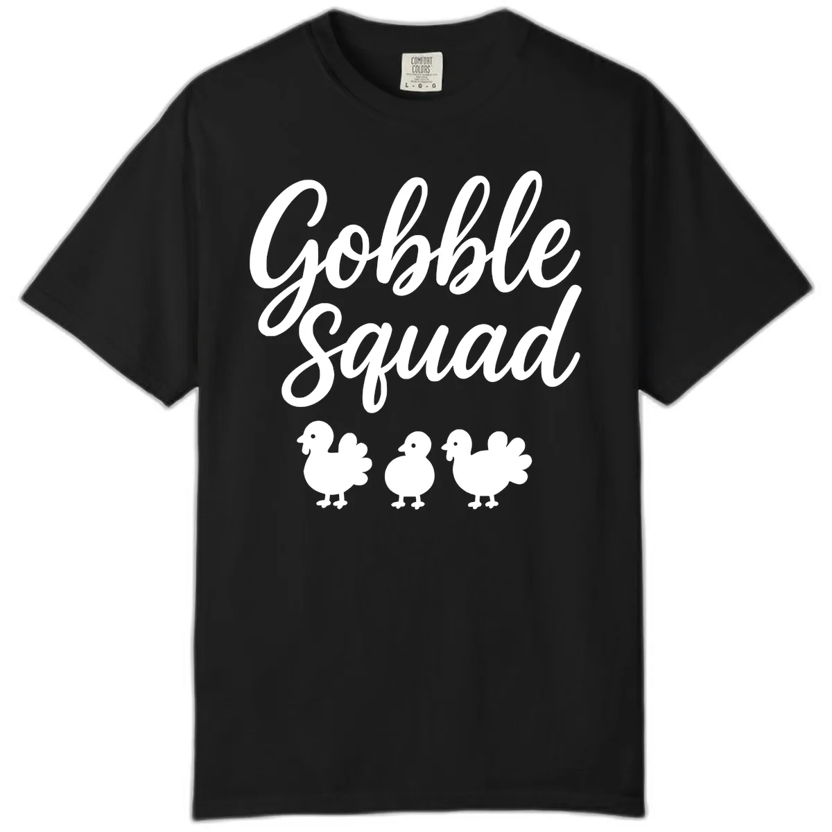 Gobble Squad Thanksgiving Design Comfort Color in Black