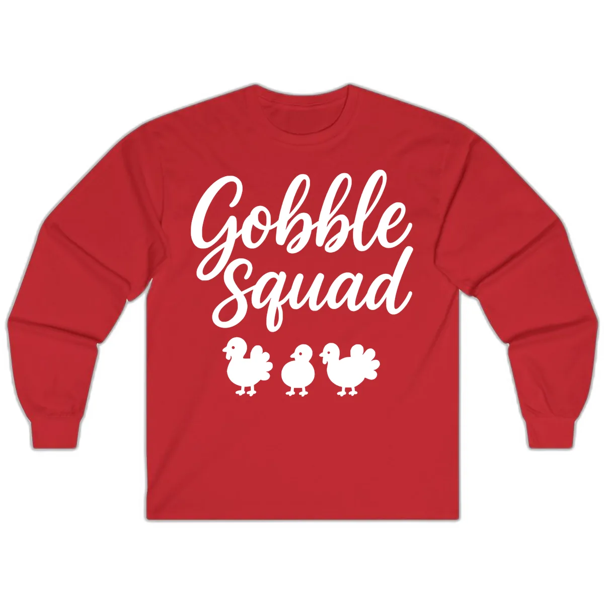 Gobble Squad Thanksgiving Design Long Sleeve in Red