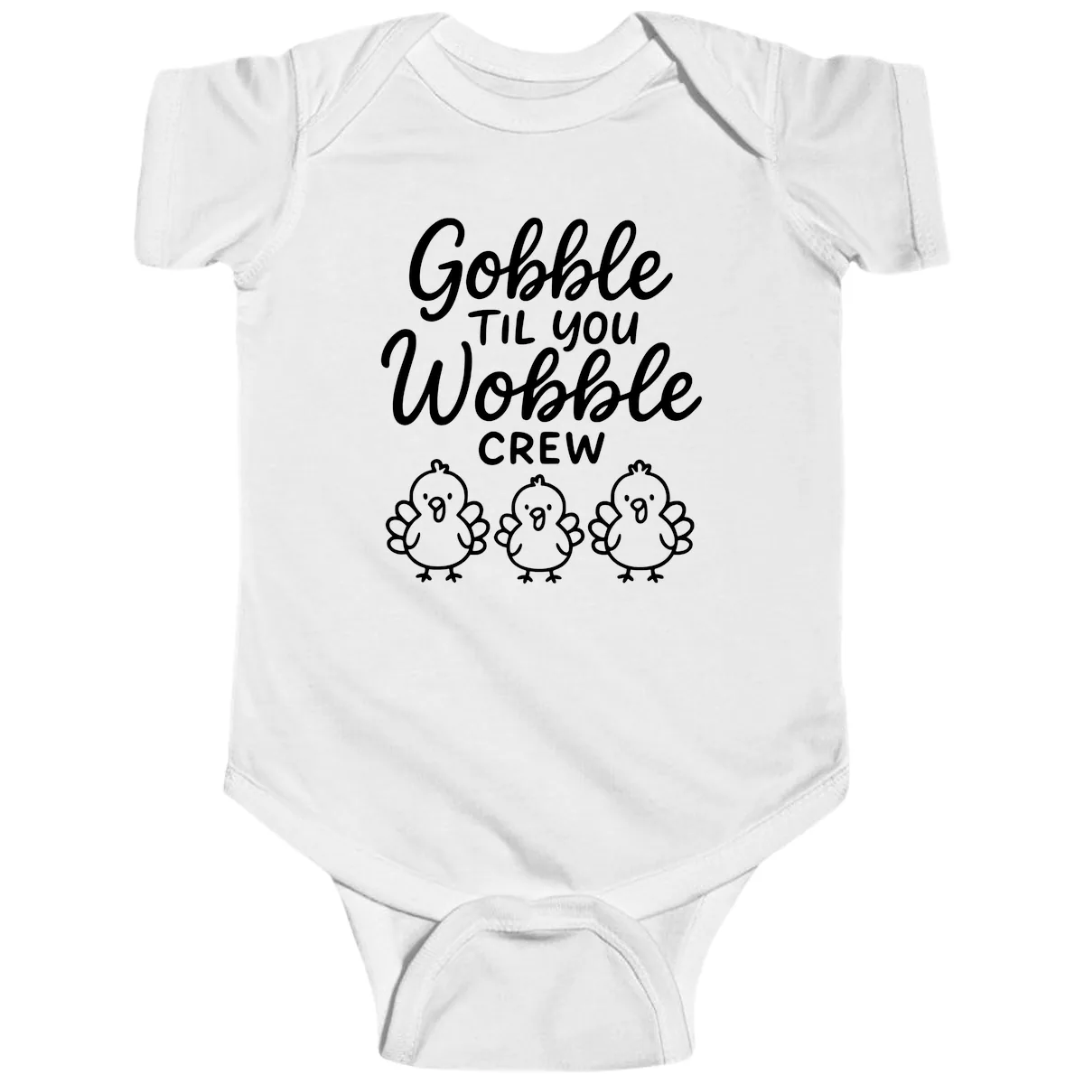 Gobble Til You Wobble Crew Thanksgiving Baby Onesie in White