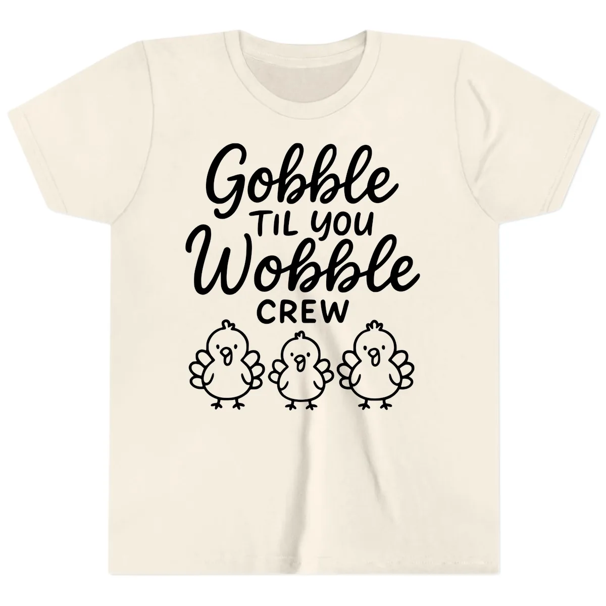 Gobble Til You Wobble Crew Thanksgiving Youth T-Shirt in Natural