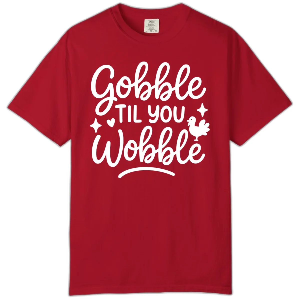 Gobble Til You Wobble Thanksgiving Design Comfort Color in Red