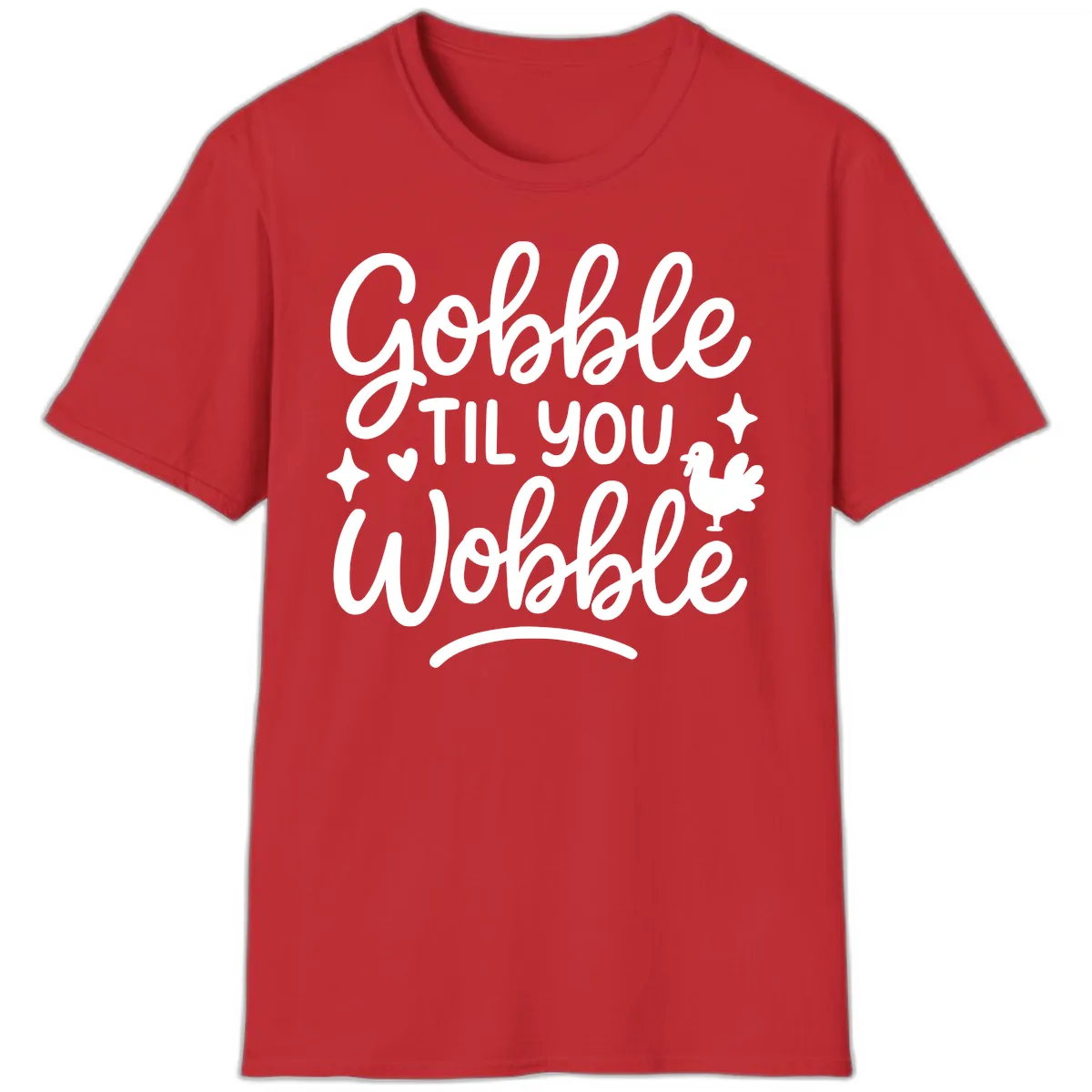 Gobble Til You Wobble Thanksgiving Design T-Shirt in Red
