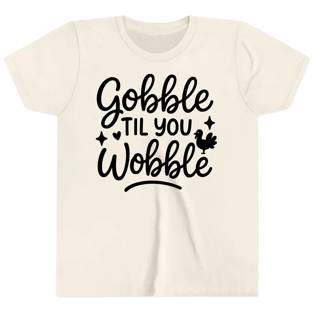 Gobble Til You Wobble Thanksgiving Design Youth T-Shirt in Natural