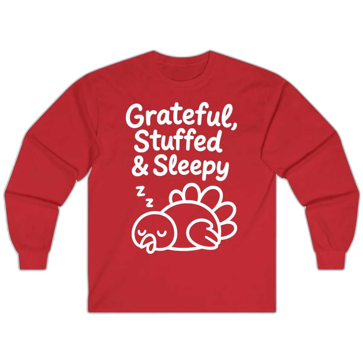 Grateful Stuffed Sleepy Turkey Long Sleeve in Red