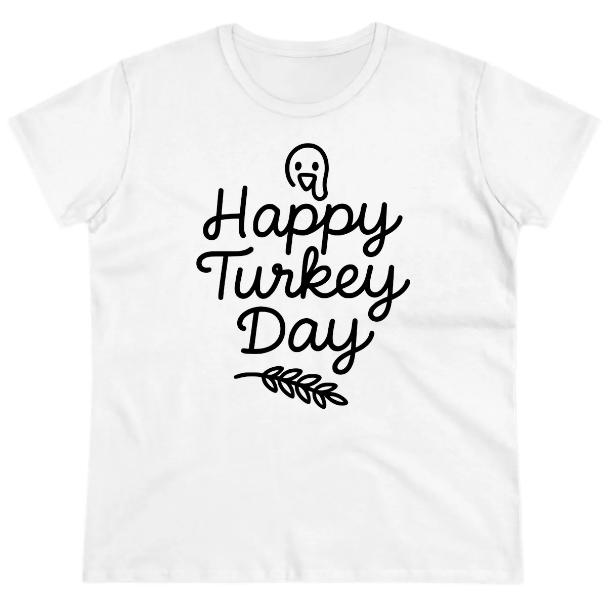 Happy Turkey Day Turkey Graphic Ladies Tee in White