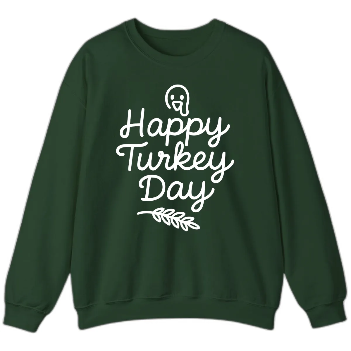 Happy Turkey Day Turkey Graphic Sweatshirt in Forest Green
