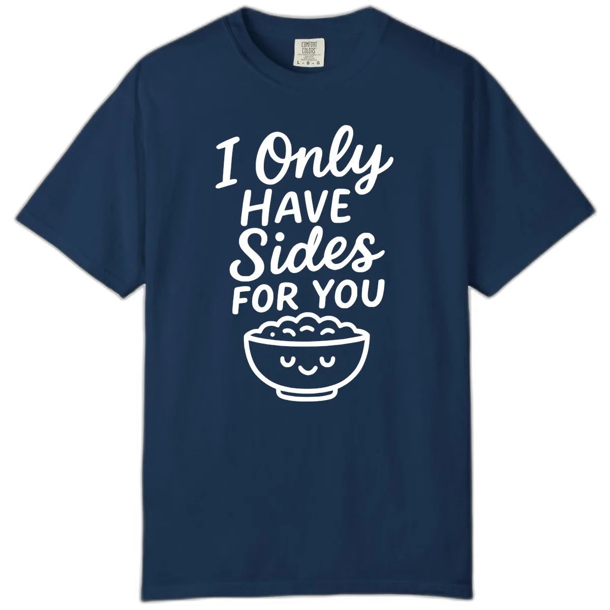I Only Have Sides For You Comfort Color in Navy