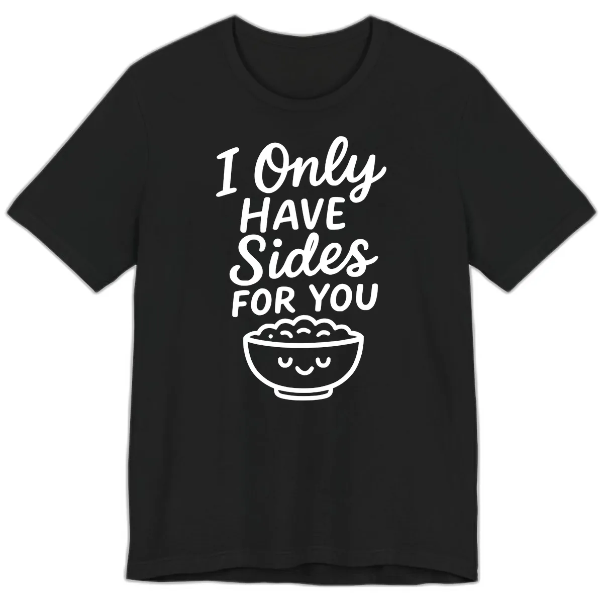 I Only Have Sides For You Premium T-Shirt in Black