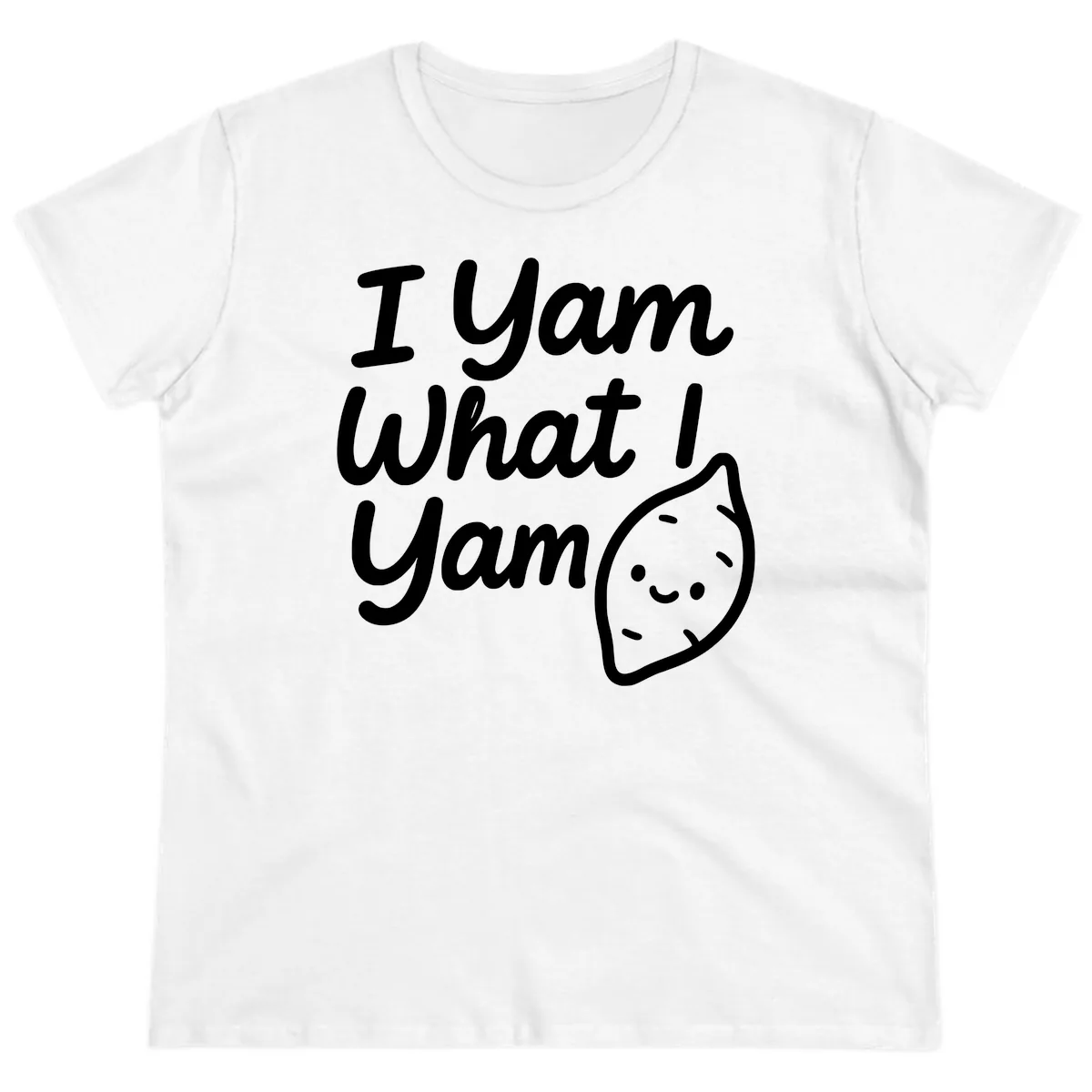 I Yam What I Yam Thanksgiving Ladies Tee in White