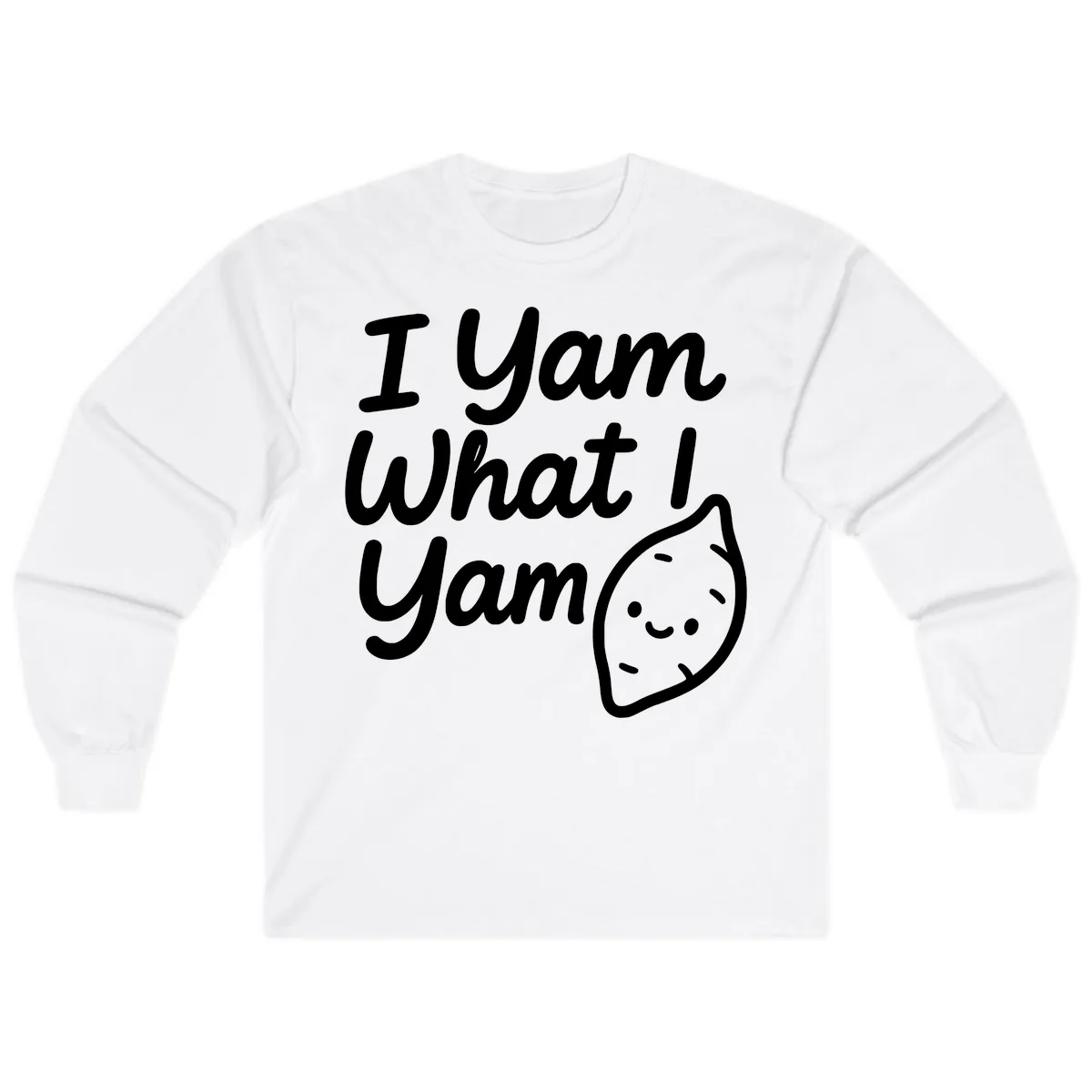 I Yam What I Yam Thanksgiving Long Sleeve in White