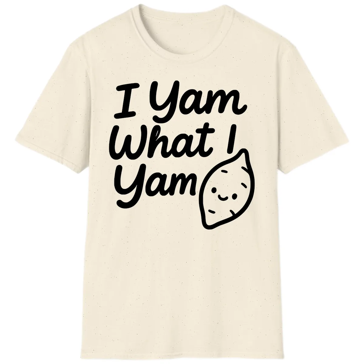 I Yam What I Yam Thanksgiving T-Shirt in Natural