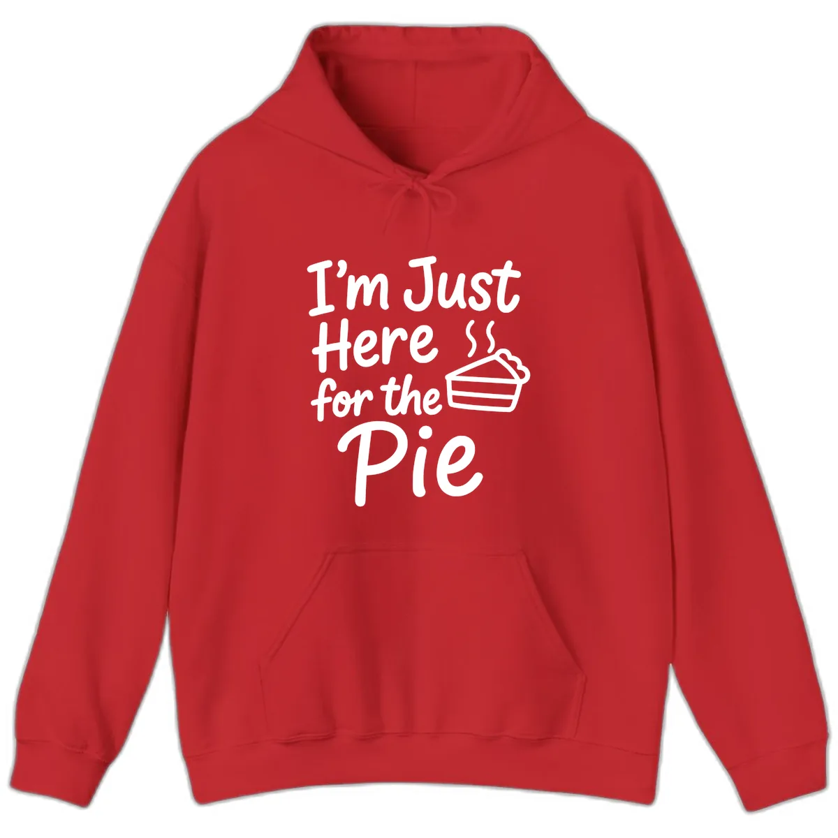 I'm Just Here For The Pie Hoodie in Red