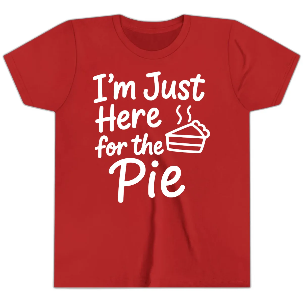 I'm Just Here For The Pie Youth T-Shirt in Red