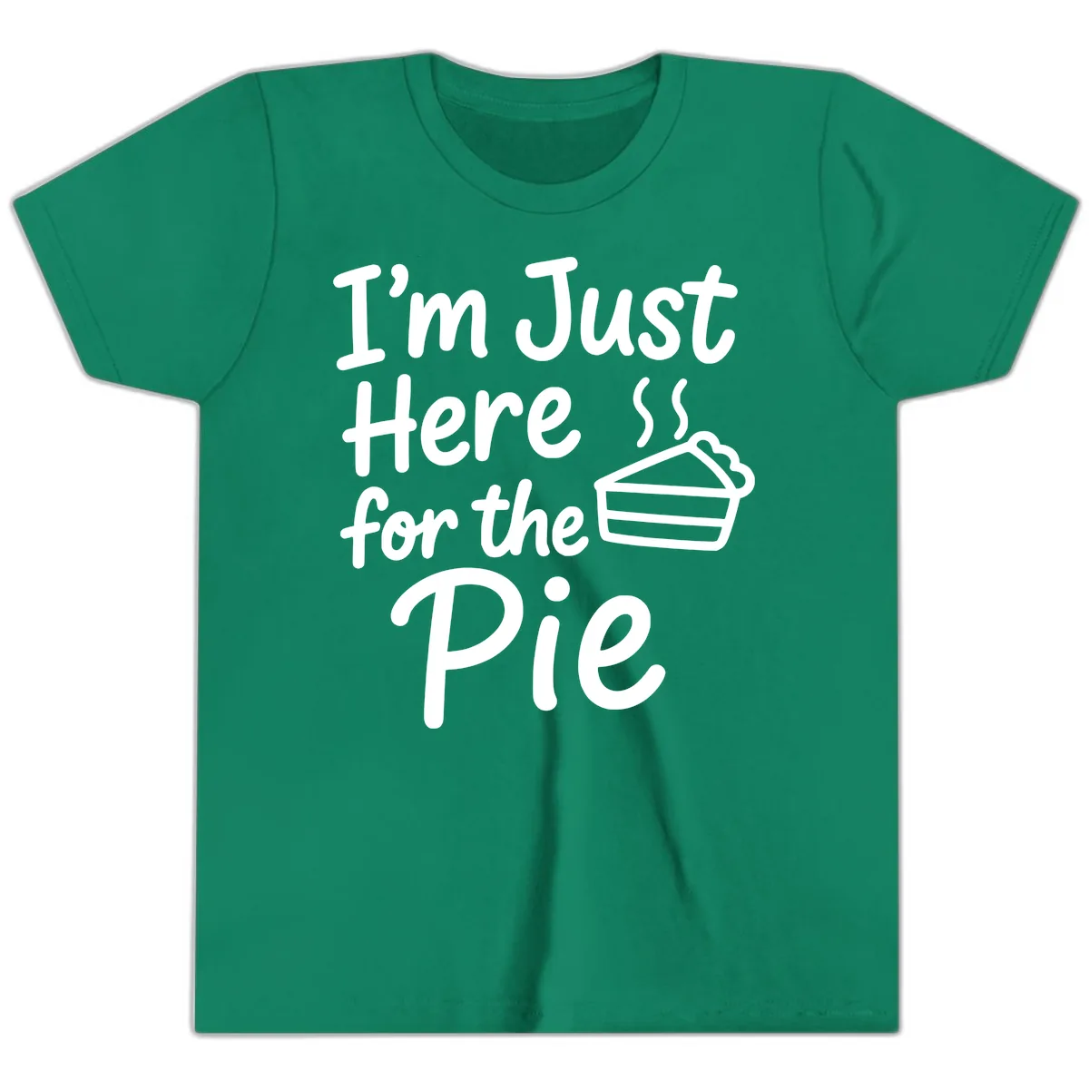 I'm Just Here For The Pie Youth T-Shirt in Kelly