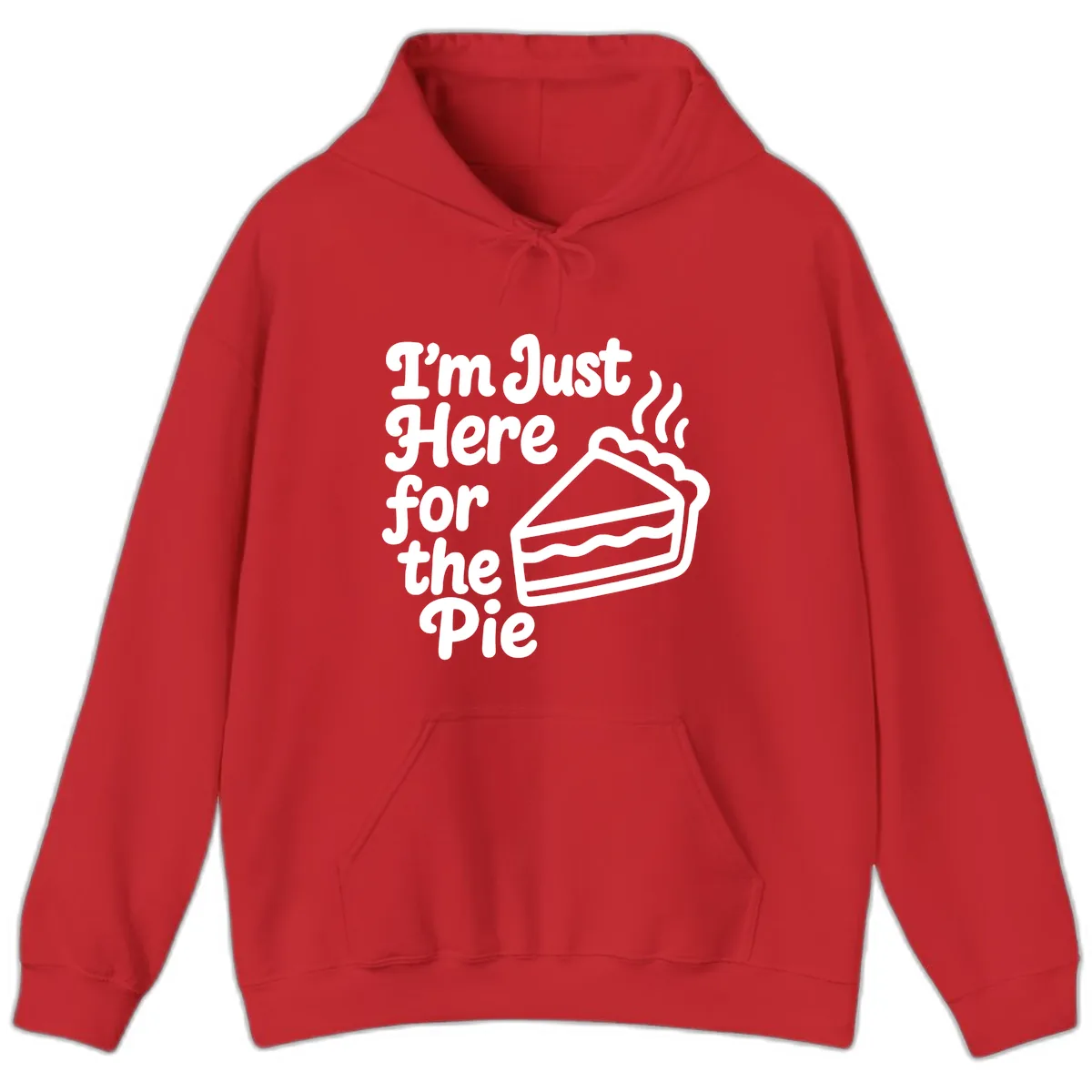 I'm Just Here For The Pie Design Hoodie in Red