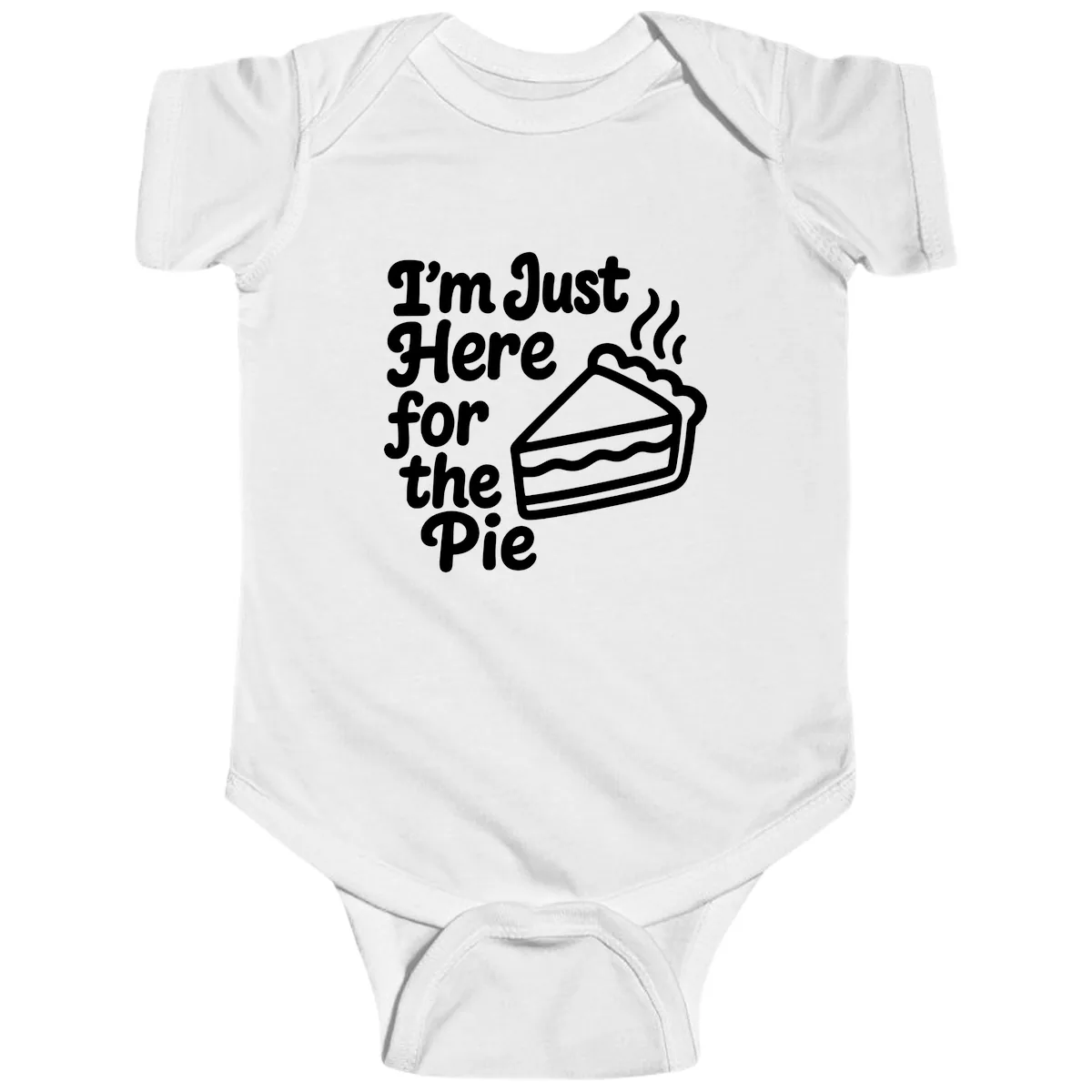 I'm Just Here For The Pie Design Baby Onesie in White