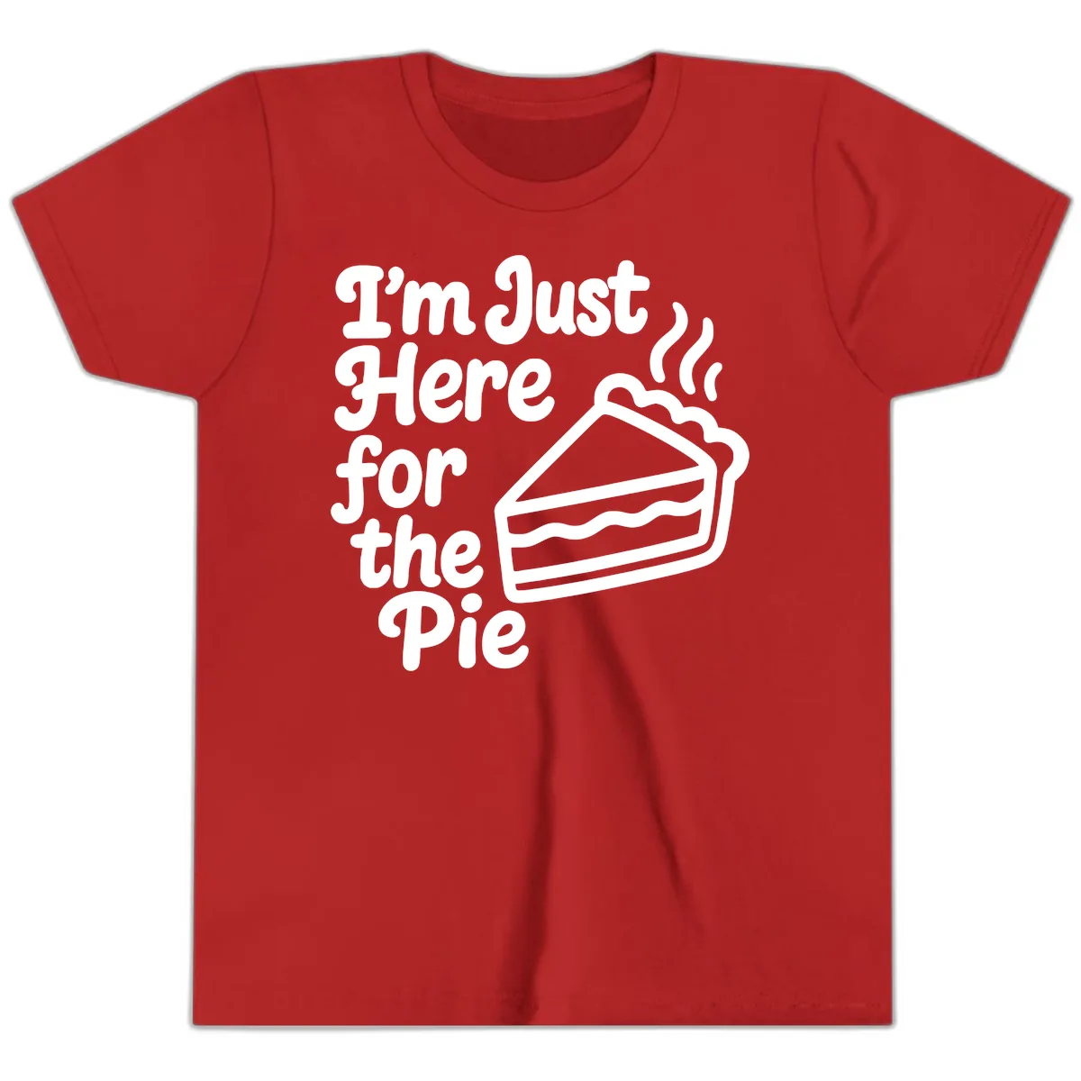 I'm Just Here For The Pie Design Youth T-Shirt in Red