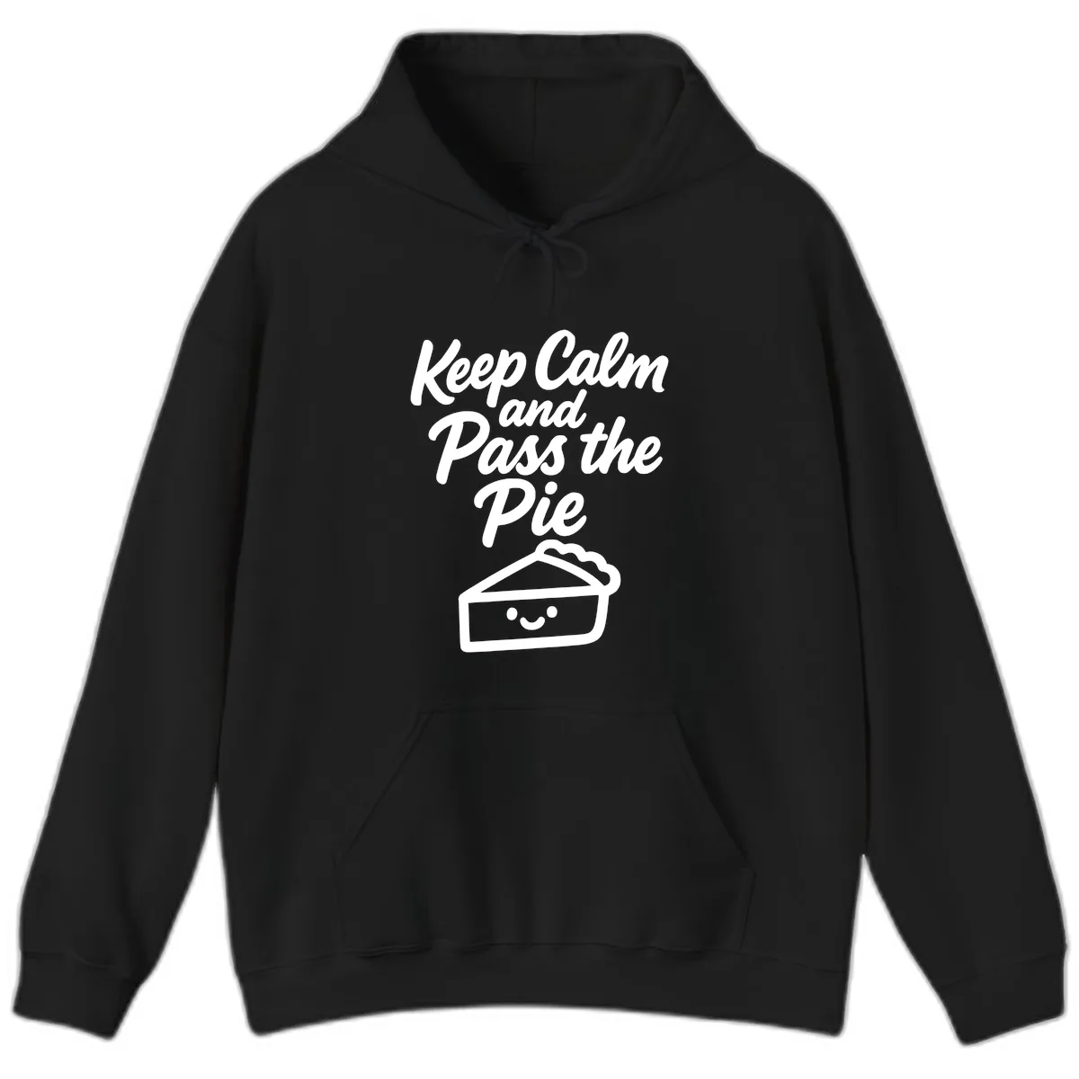Keep Calm and Pass the Pie Hoodie in Black
