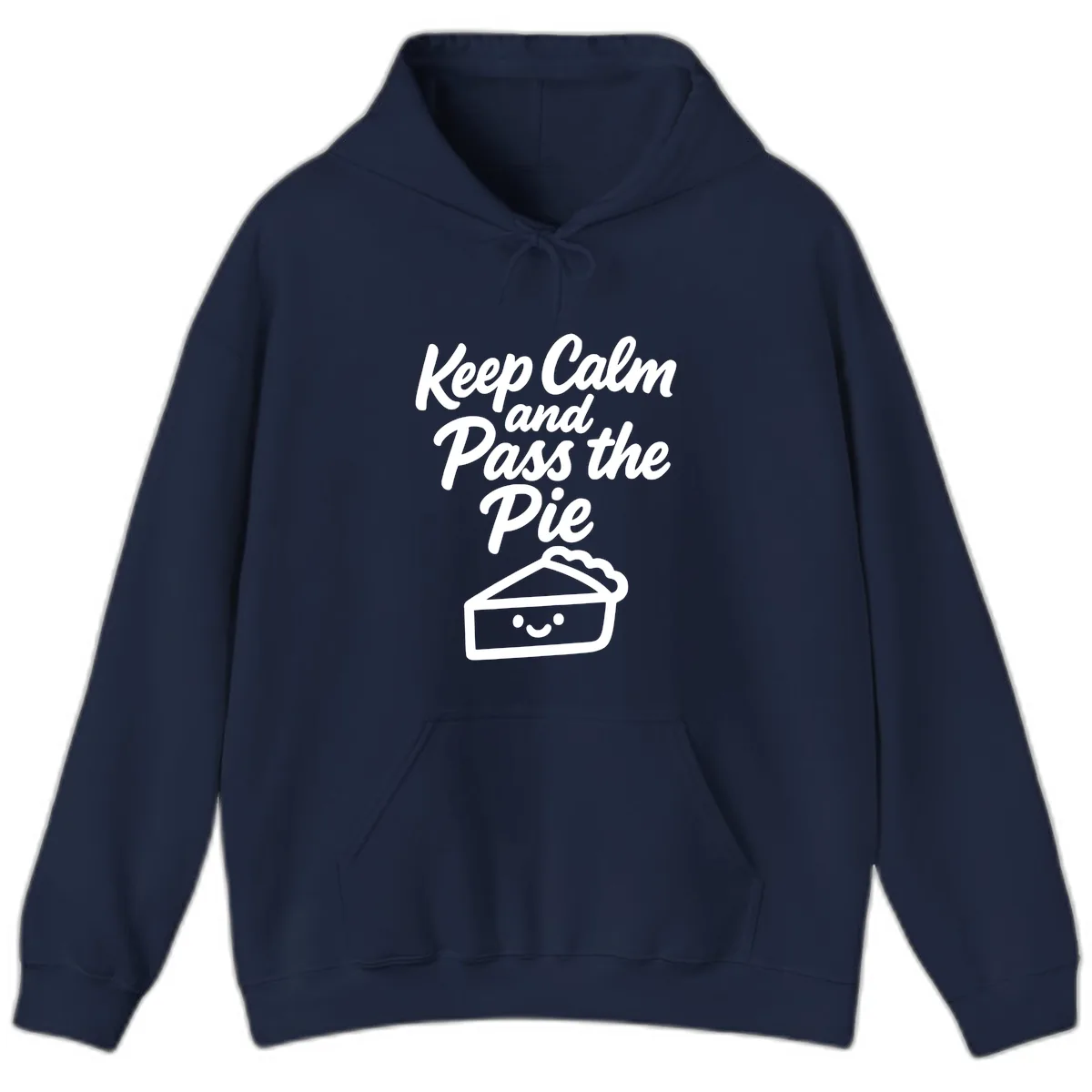 Keep Calm and Pass the Pie Hoodie in Navy