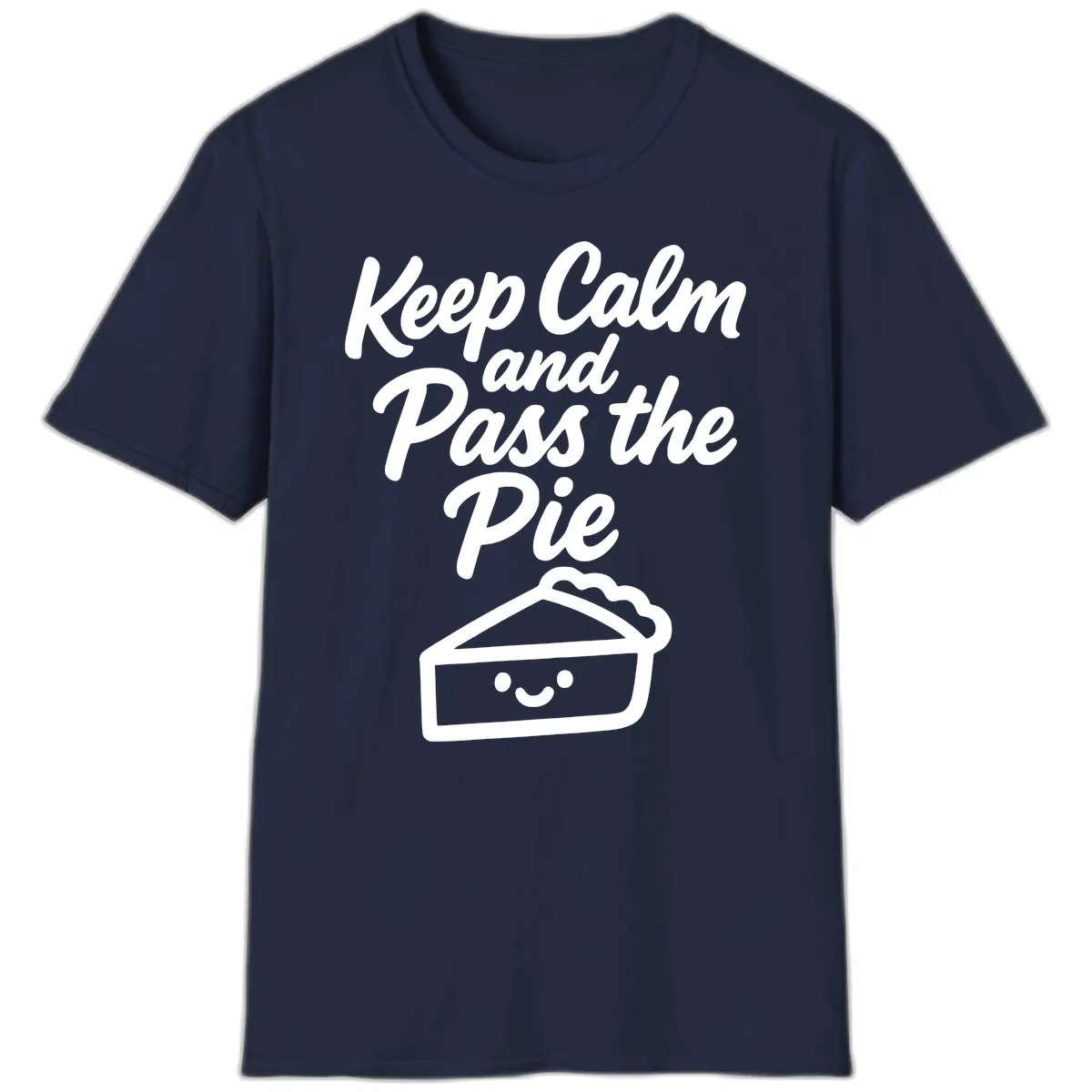 Keep Calm and Pass the Pie T-Shirt in Navy
