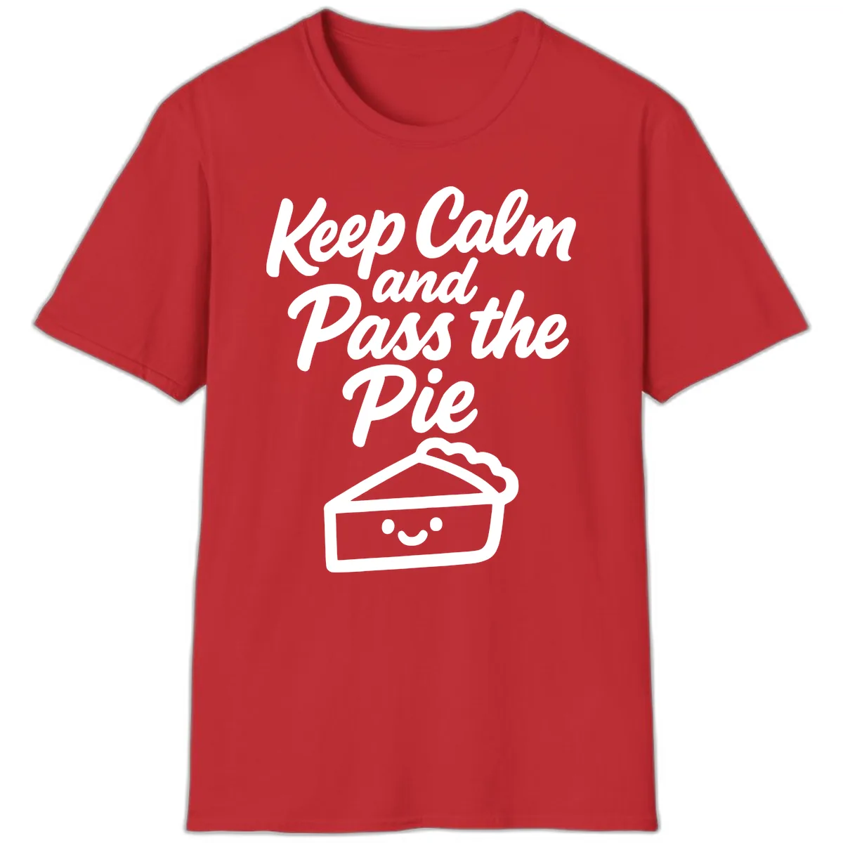 Keep Calm and Pass the Pie T-Shirt in Red