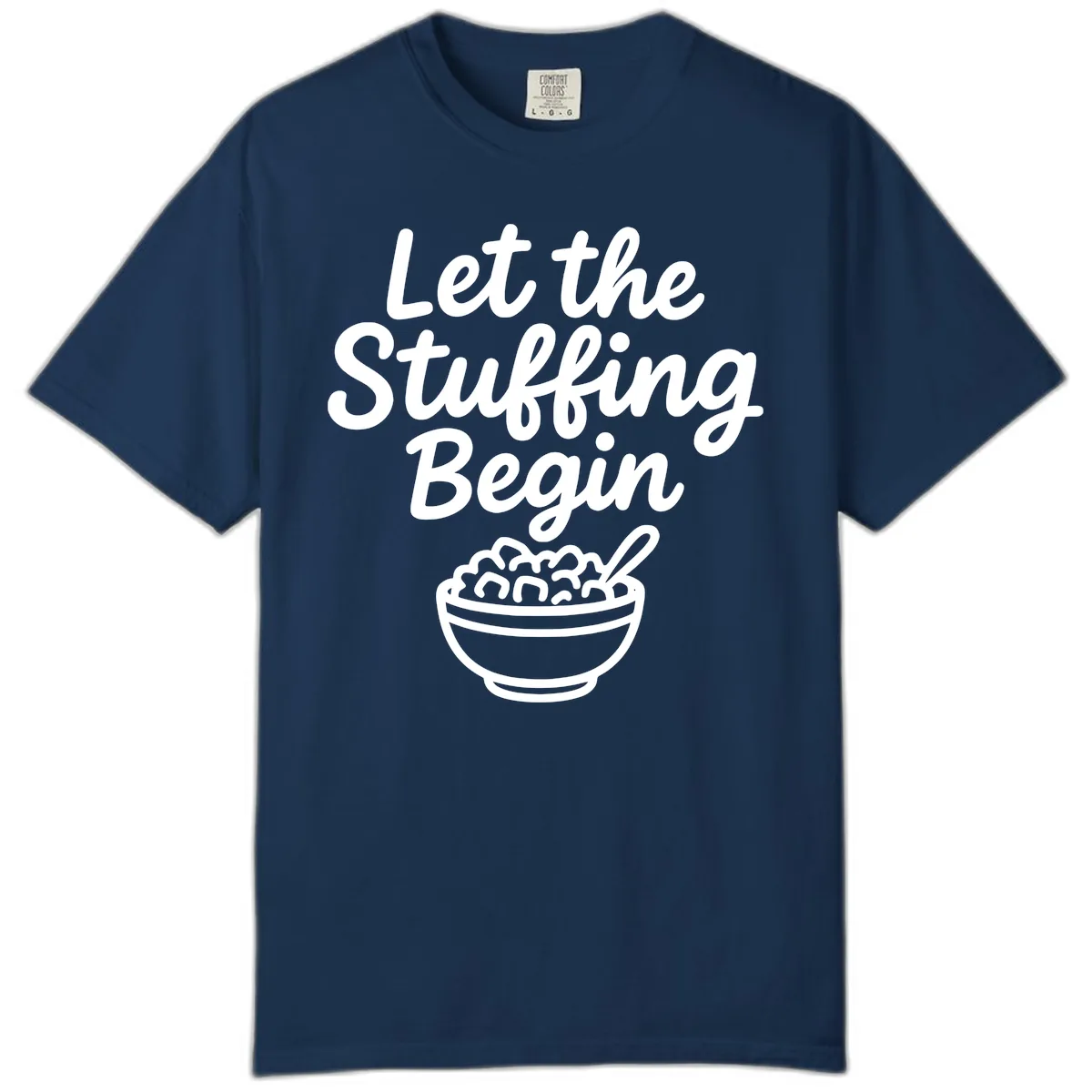 Let The Stuffing Begin Thanksgiving Graphic Comfort Color in Navy