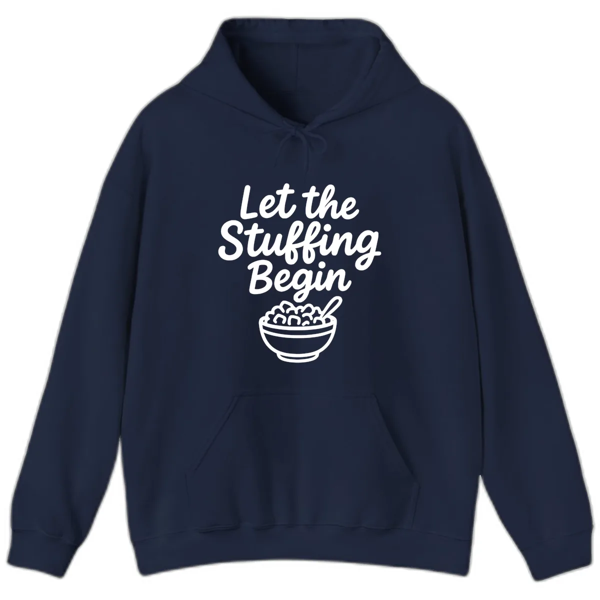 Let The Stuffing Begin Thanksgiving Graphic Hoodie in Navy