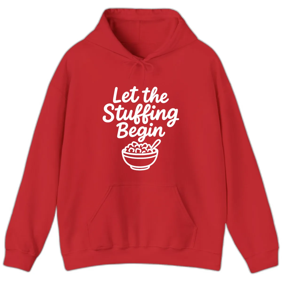Let The Stuffing Begin Thanksgiving Graphic Hoodie in Red